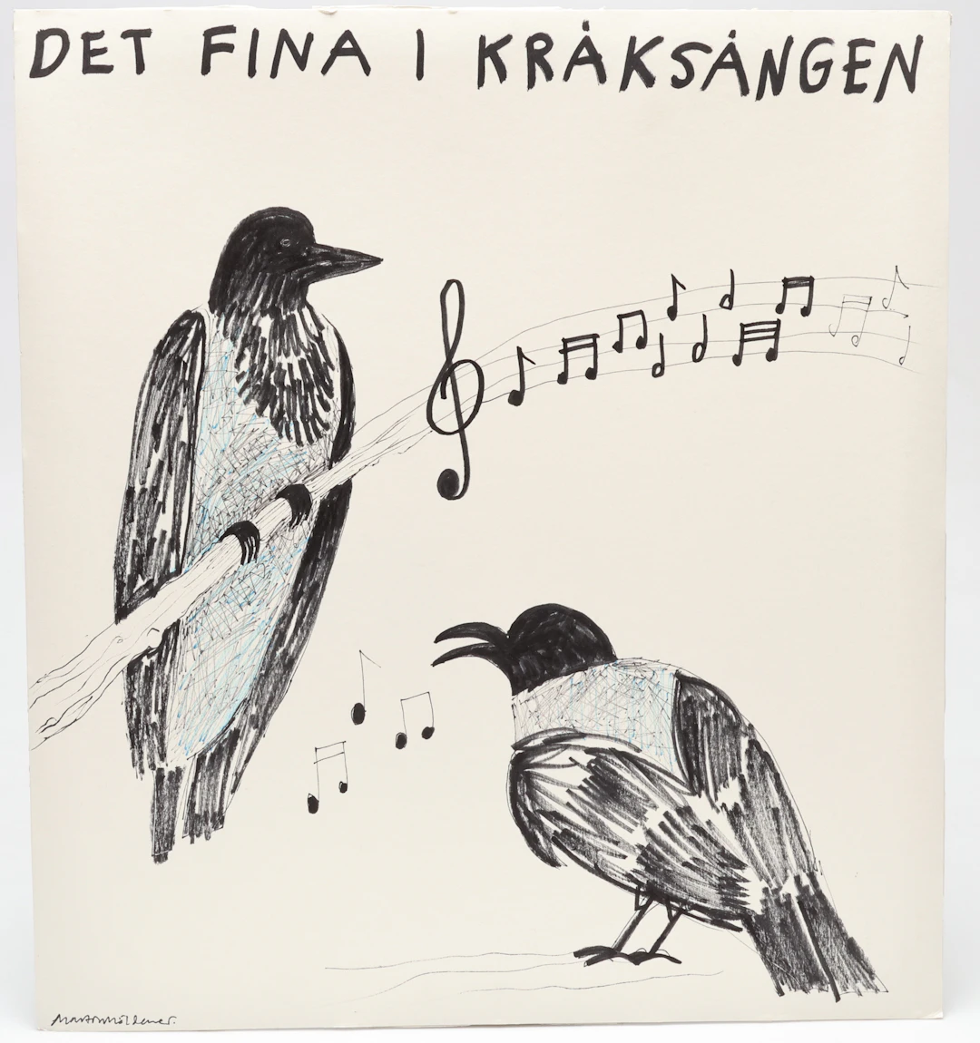 MARTIN MÖLDENER. "Det fina i kråksången", tusch på passepartout, signerad.