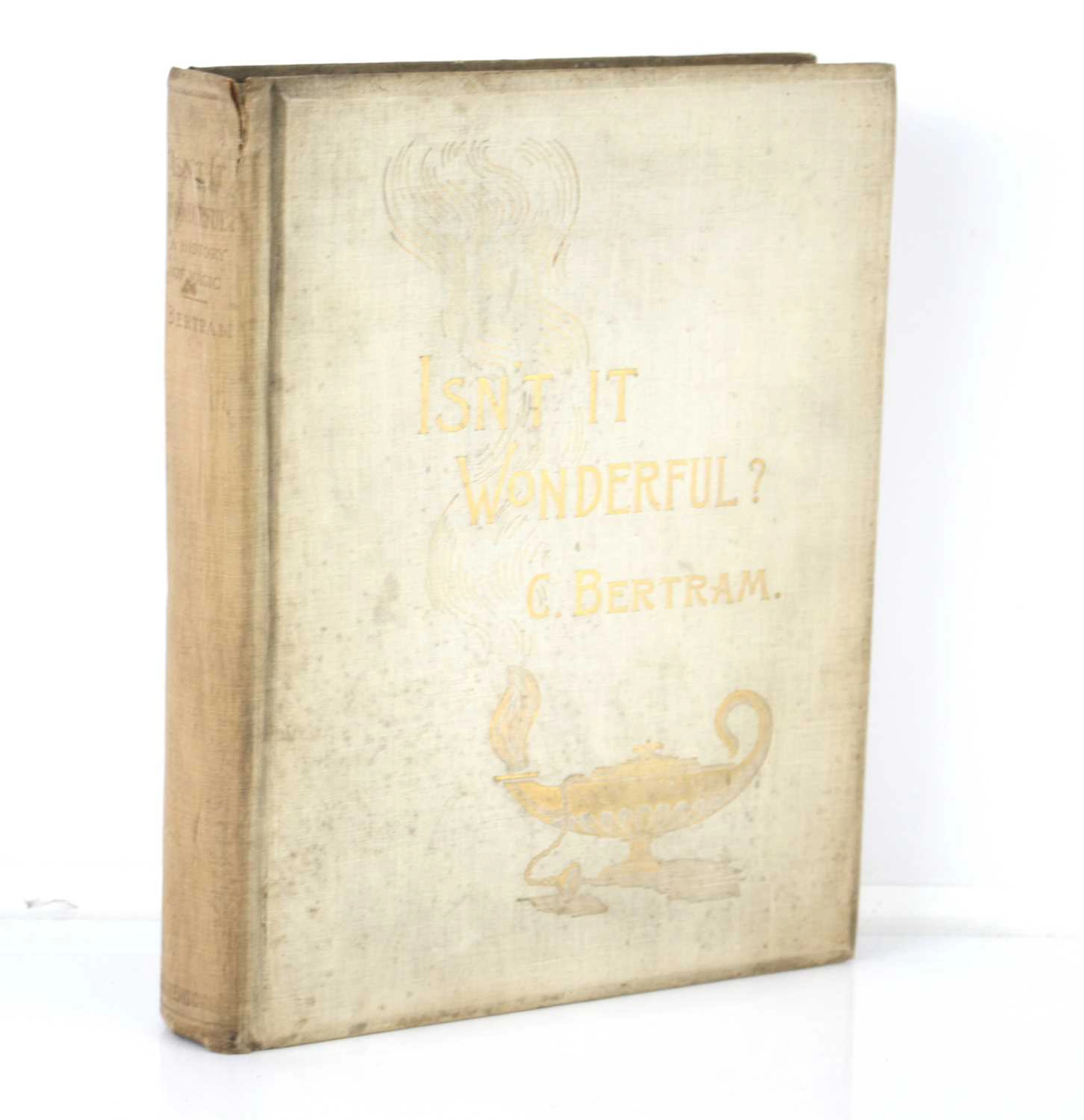 Lot 144 - Bertram, Charles; Isn’t It Wonderful?, Swan