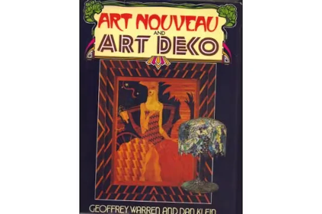 Art Nouveau and Art Deco, Geoffrey Warren and Dan Klen, hardback.