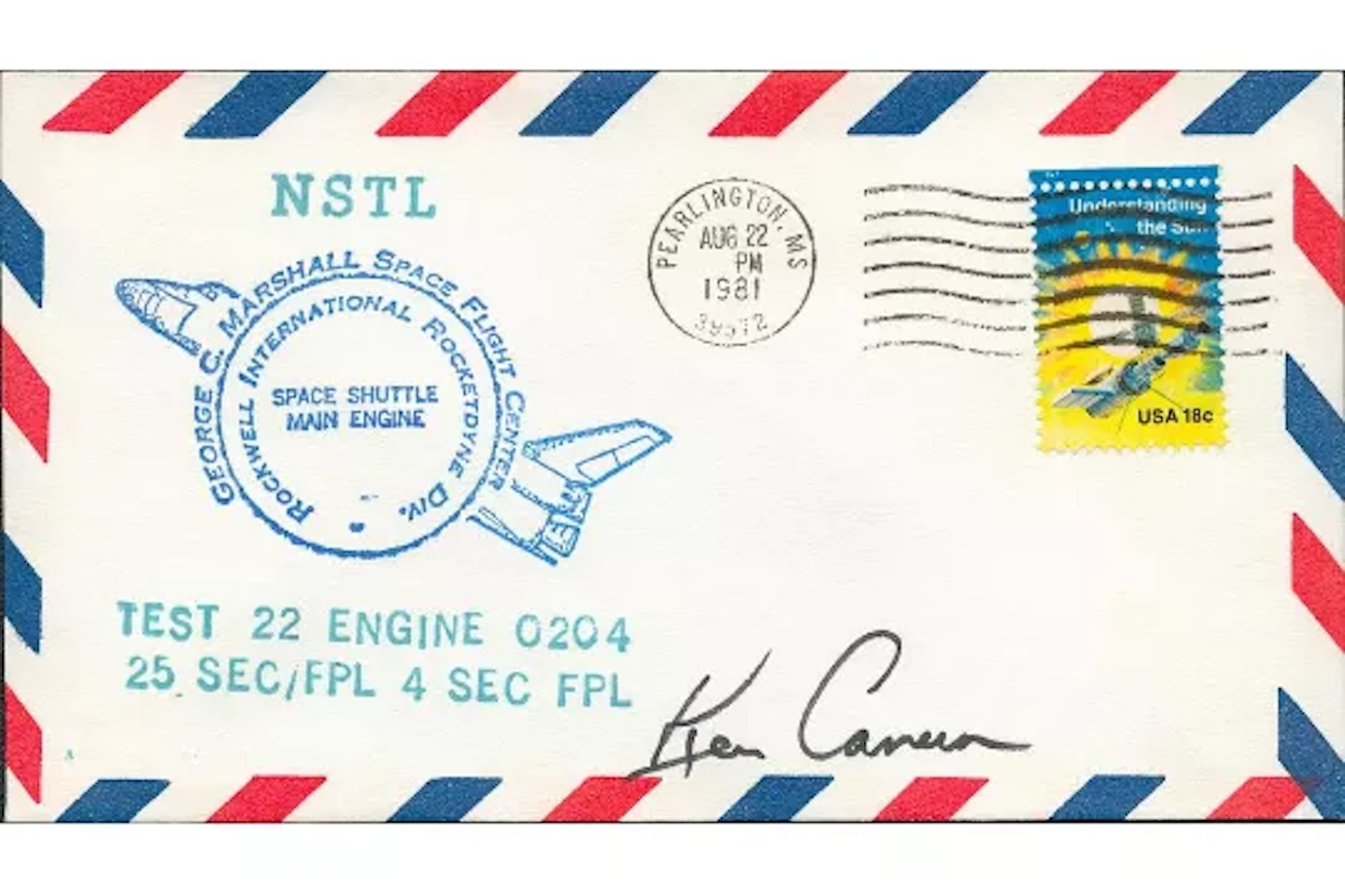 Astronaut Ken Cameron signed NSTL Test 22 Engine 0204 25 SEC/FPL 4