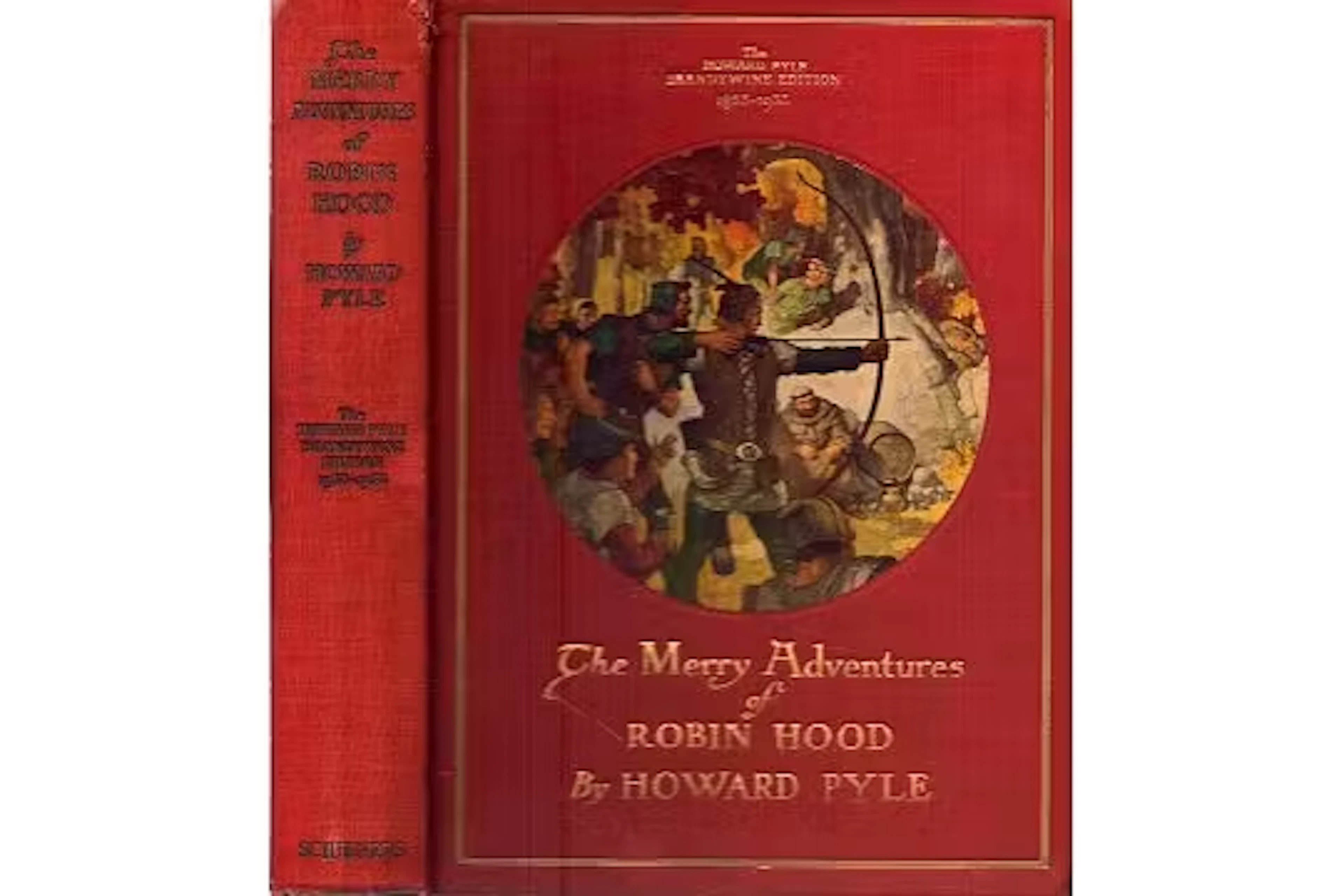 The Merry Adventures of Robin Hood, the Howard Pyle Brandy Wine edition