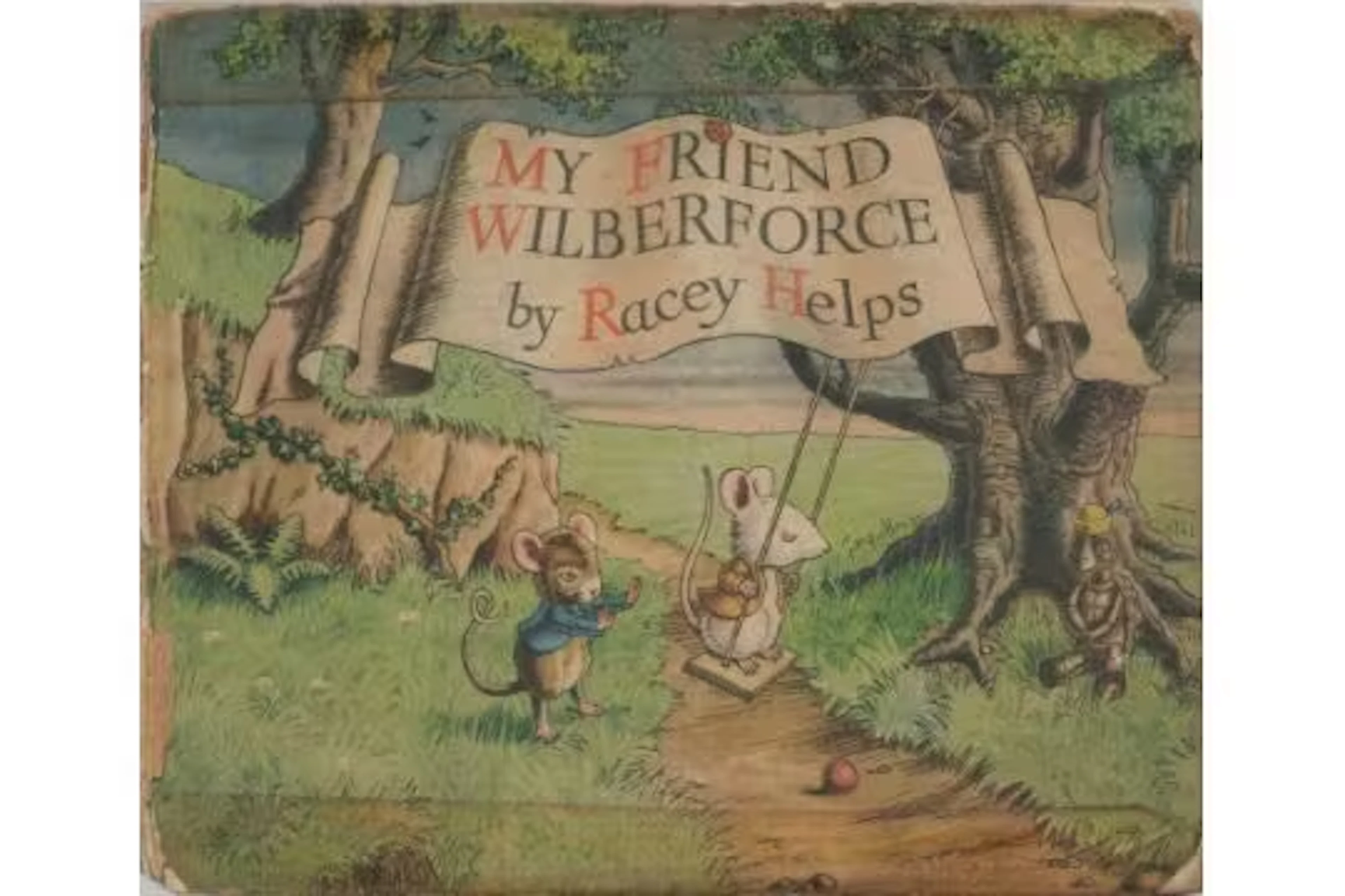 My Friend Wilberforce, written and illustrated by Racy Helps. 47 pages.