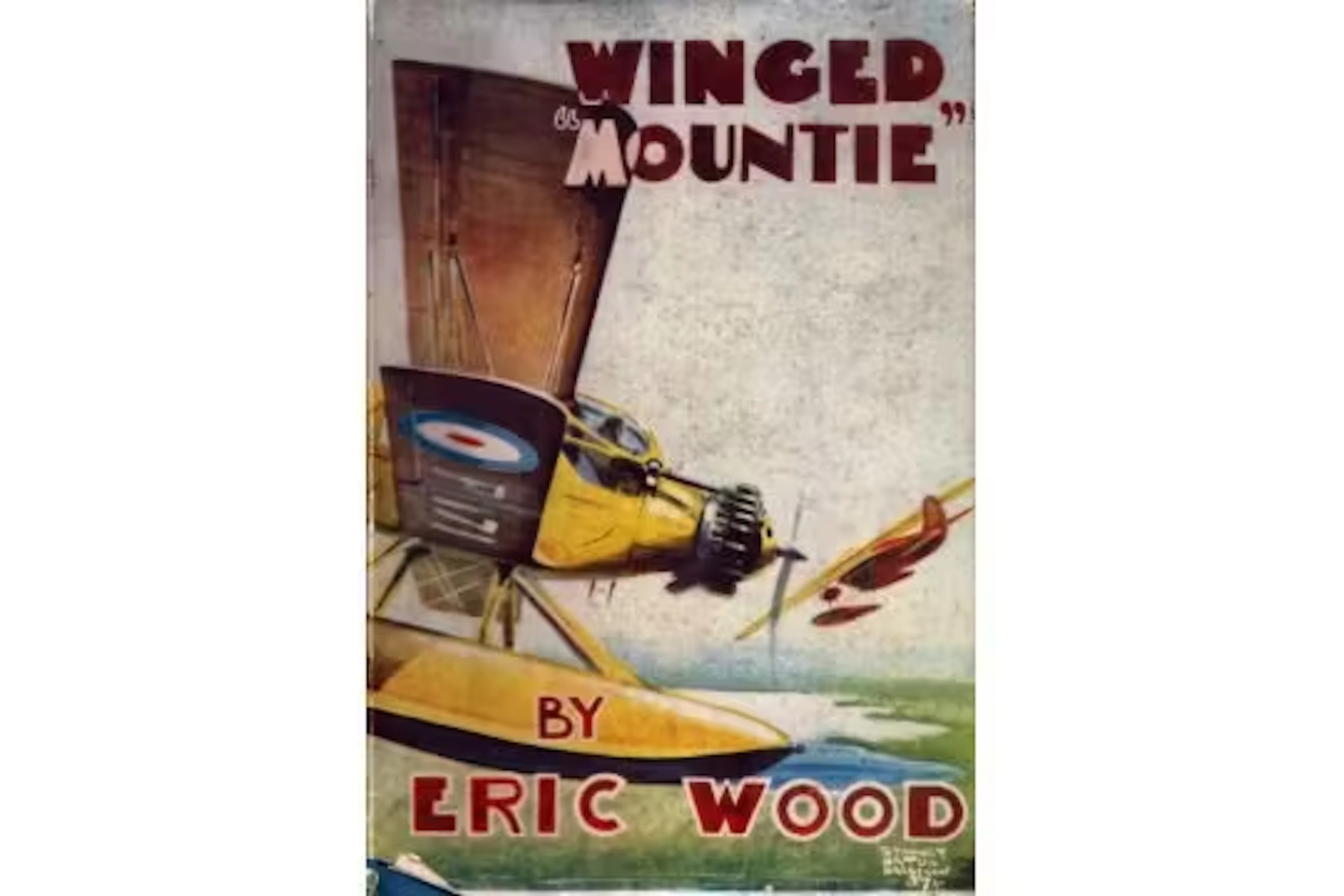 Winged 'Mountie', by Eric Wood. Published by John Hamilton. Circa.