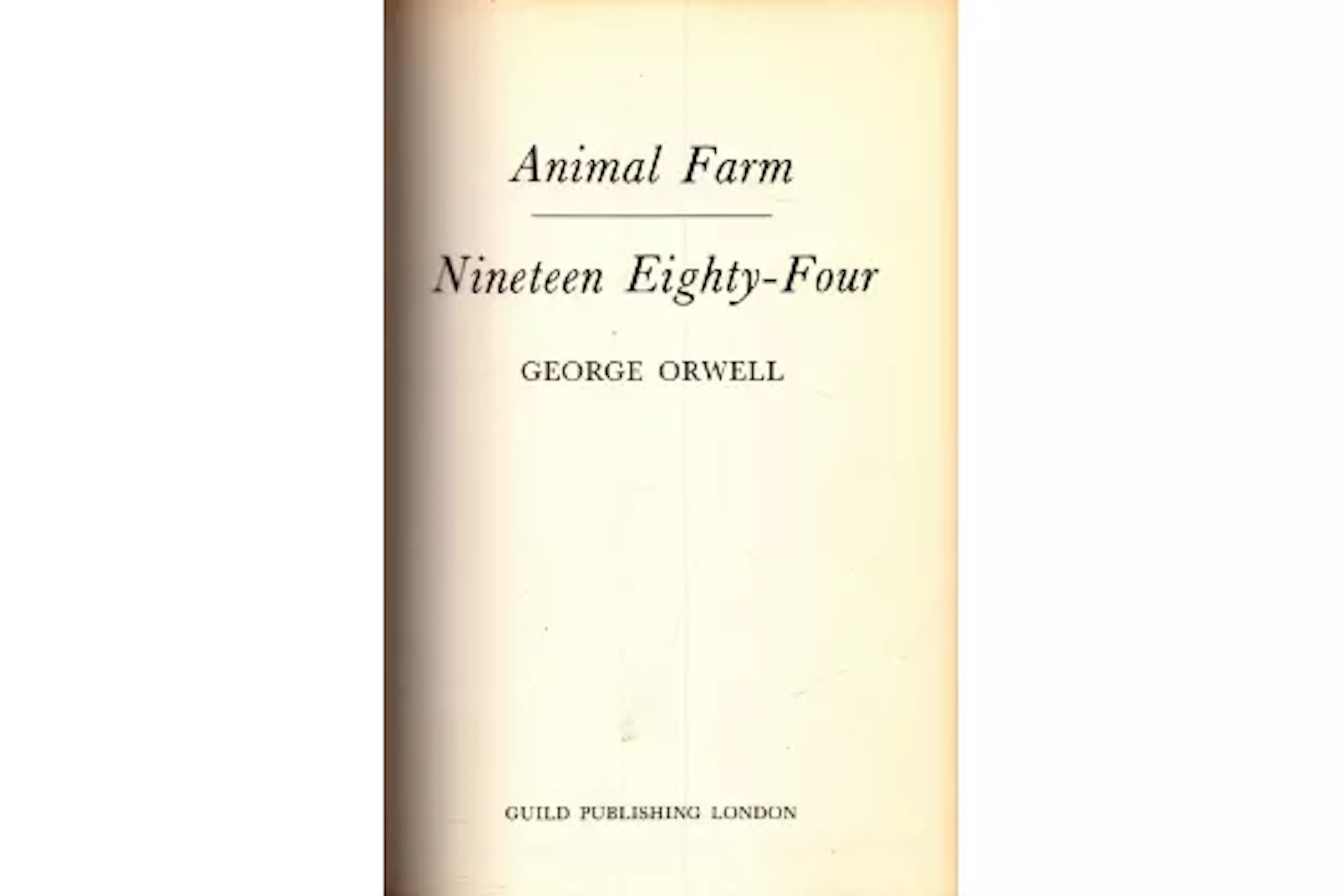 Animal Farm, nineteen eighty-four, George Orwell, 1978 published, hardback.