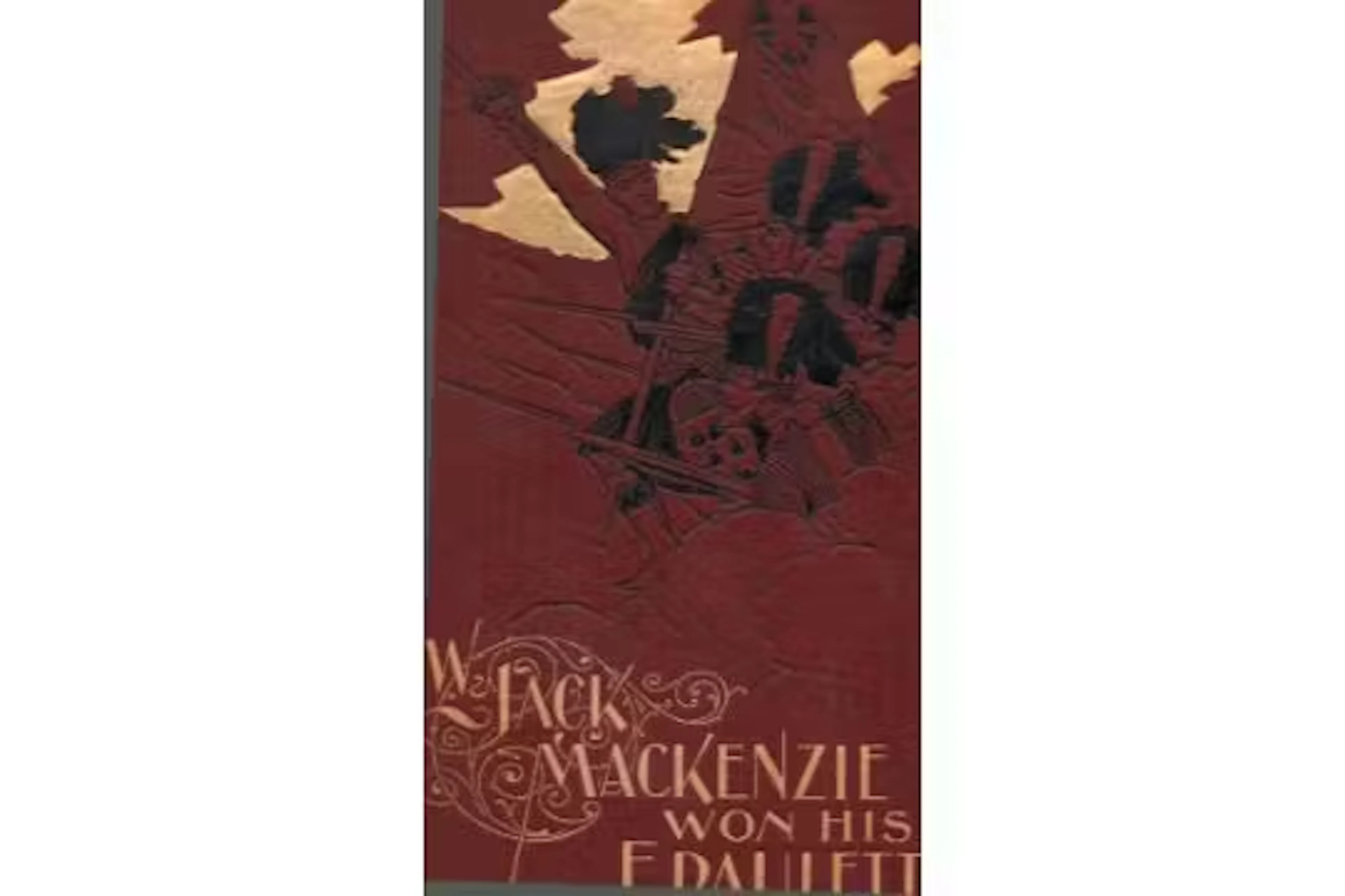 How Jack Mackenzie Won His Epaulettes, a story of the Crimean War