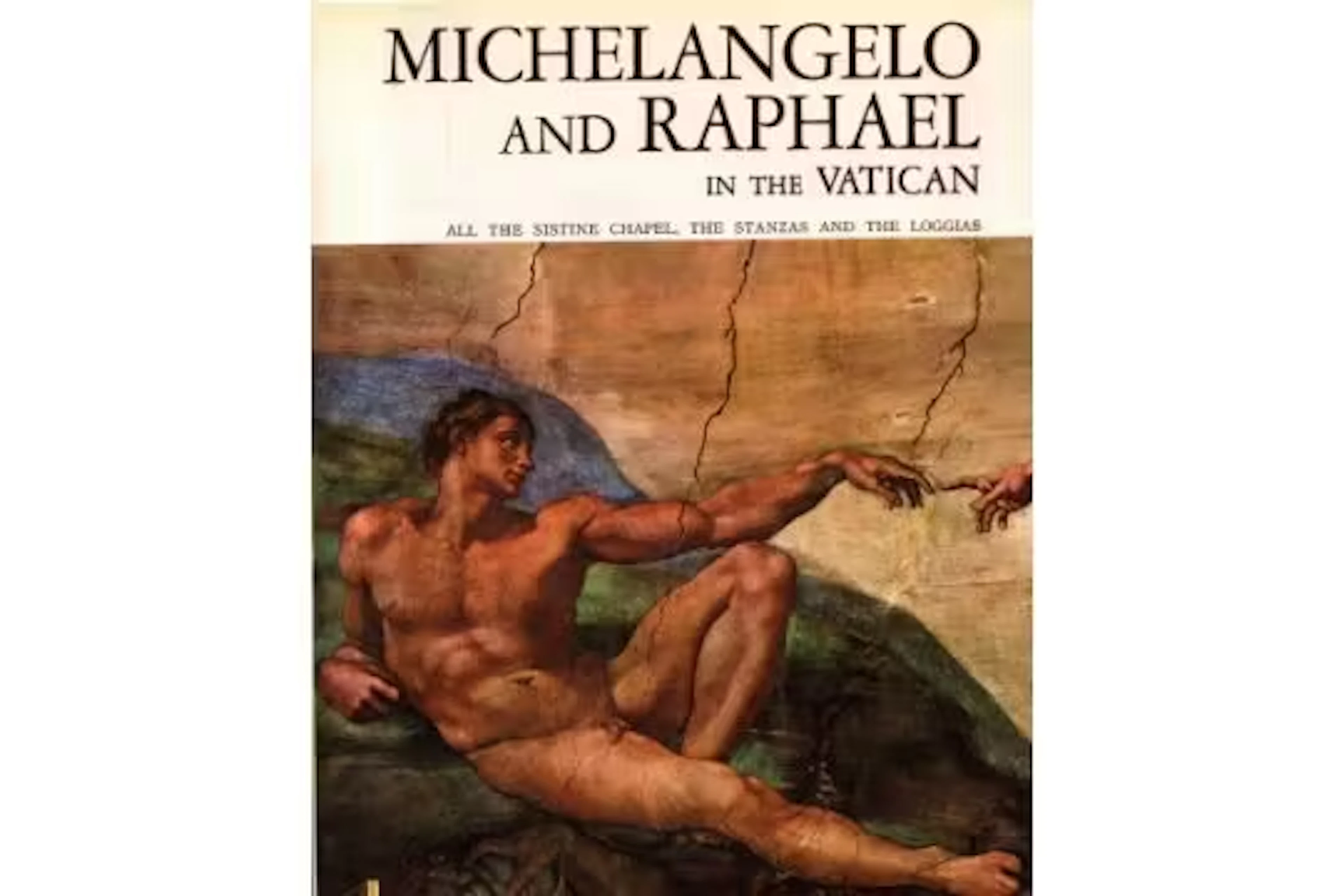 Michelangelo and Raphael in the Vatican (All the Sistine Chapel, The
