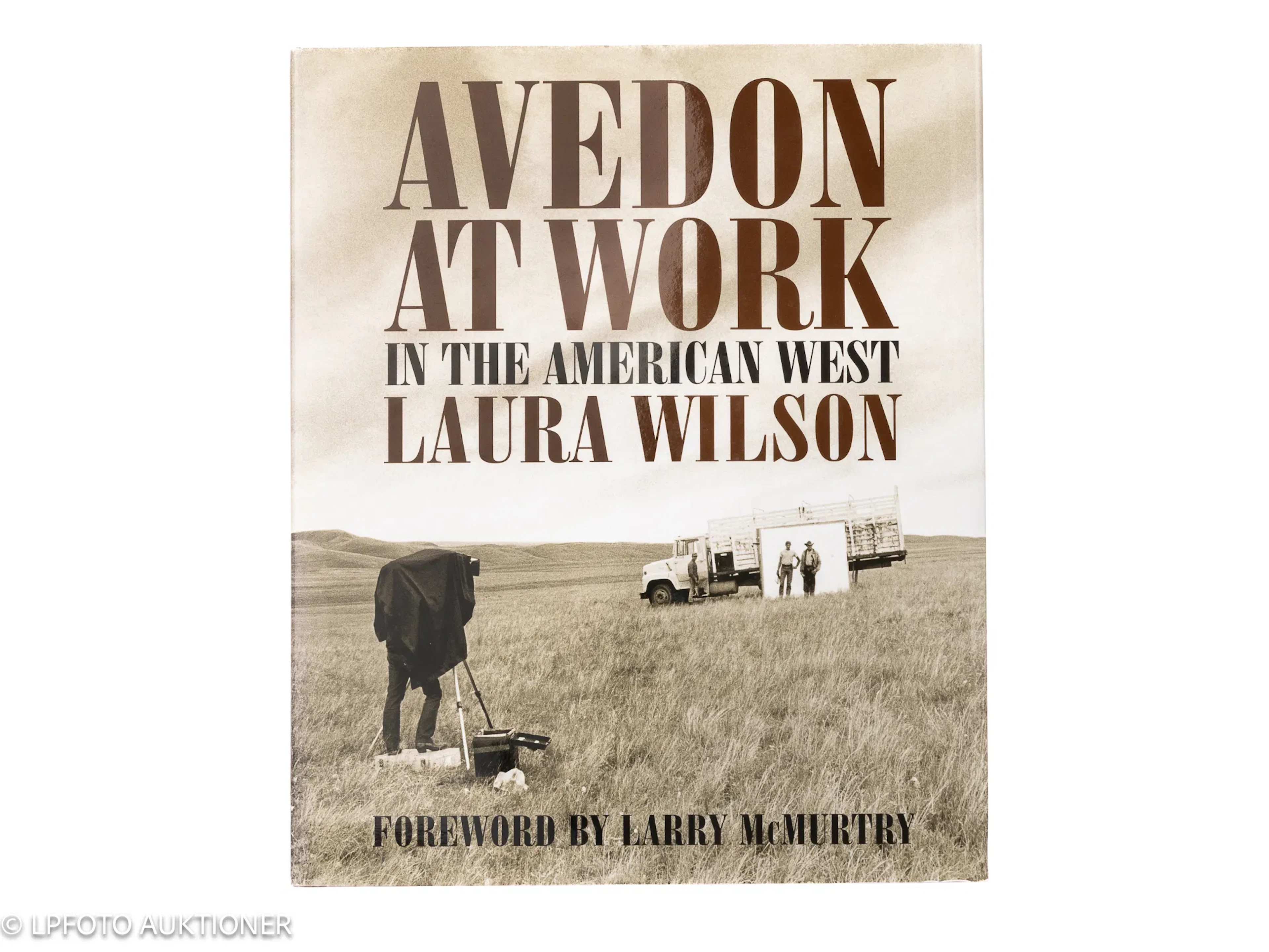 Laura Wilson. Avedon at Work: In the American West.