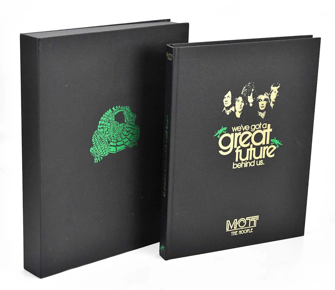 MOTT THE HOOPLE: WE’VE GOT A GREAT FUTURE BEHIND US