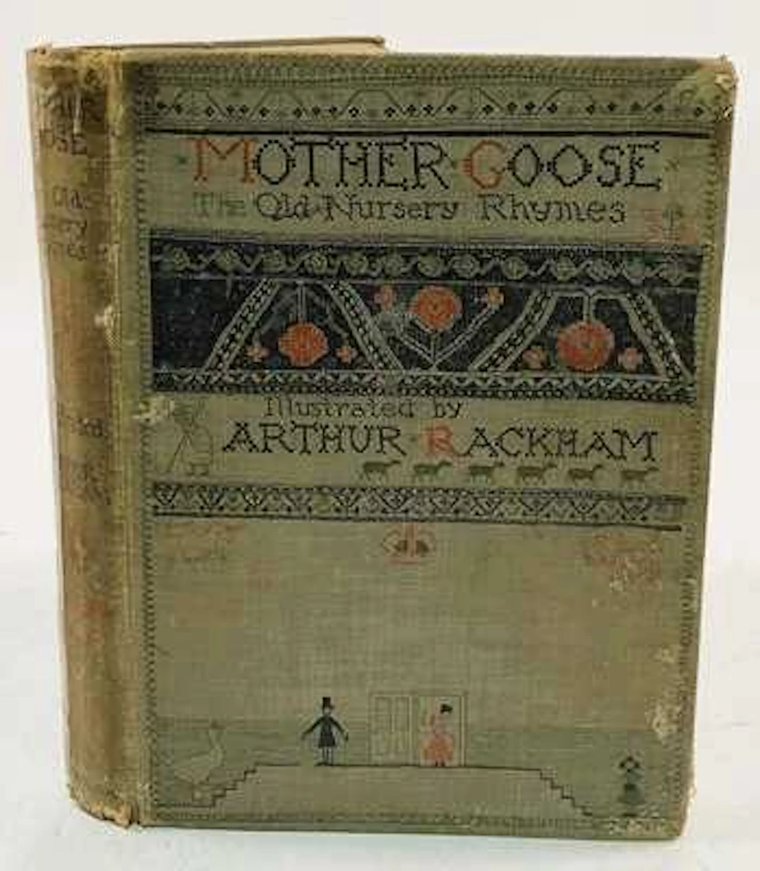 ARTHUR RACKHAM (Illustrator); Mother Goose