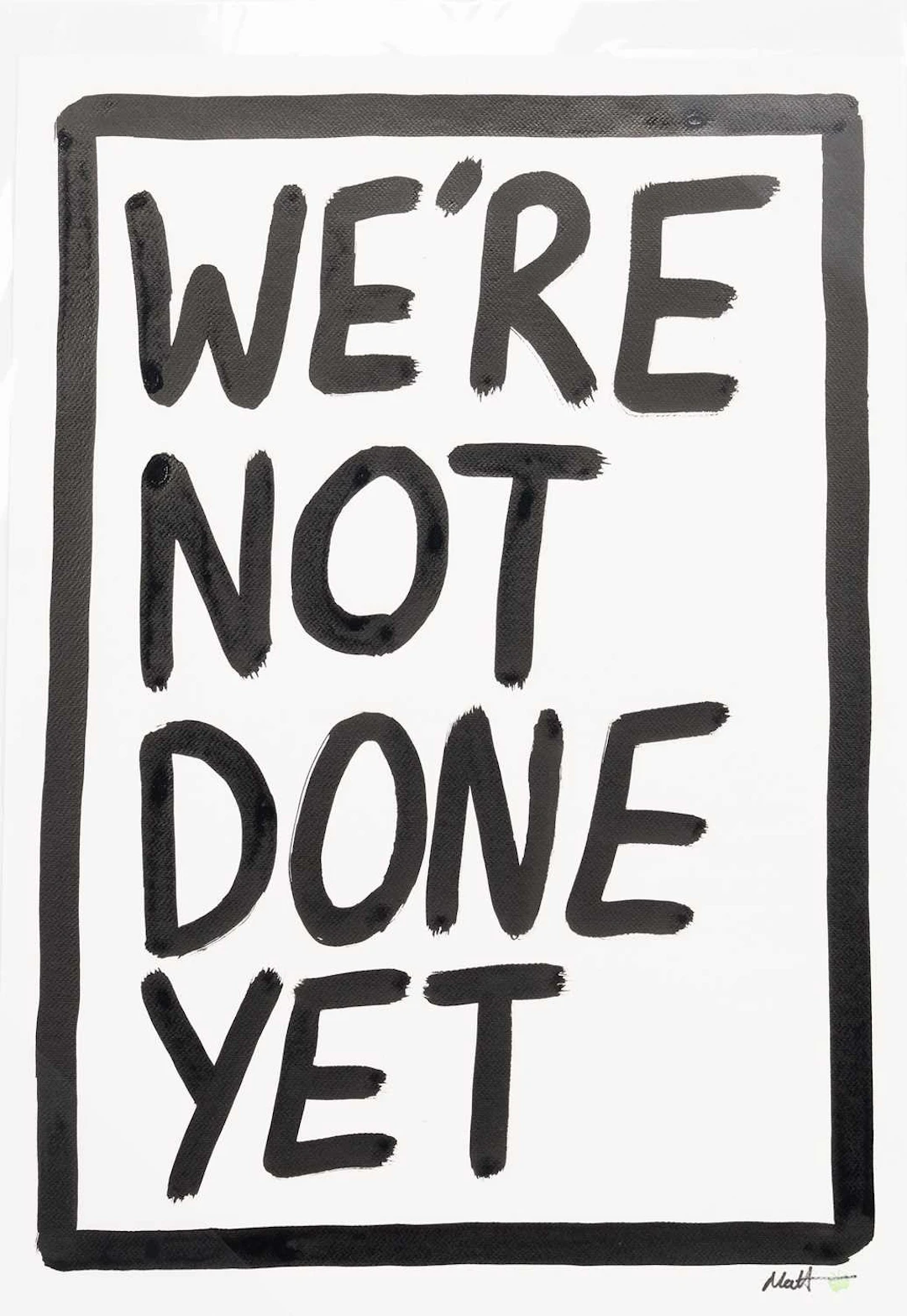MATT ELEY WE'RE NOT DONE YET