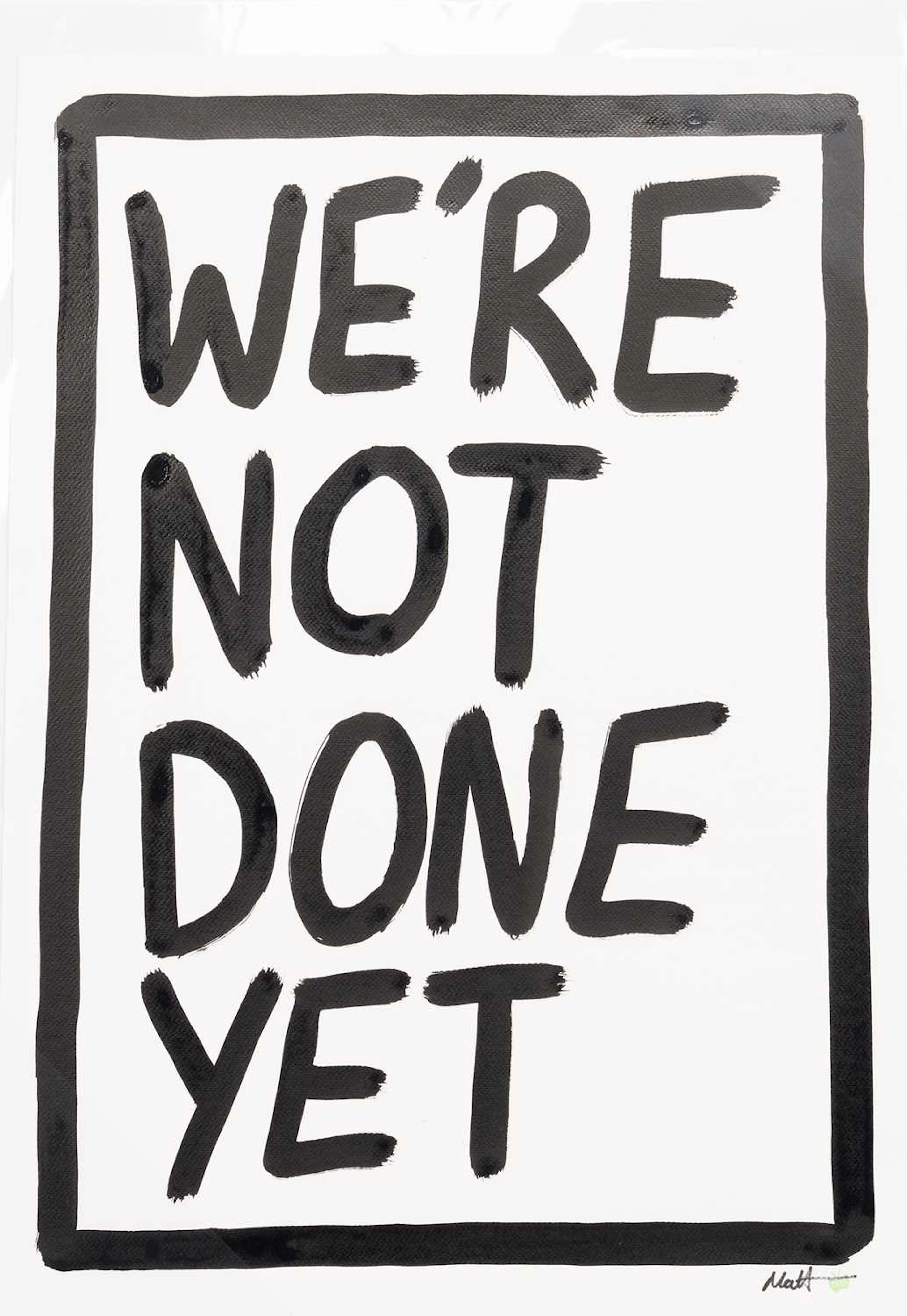 MATT ELEY WE'RE NOT DONE YET