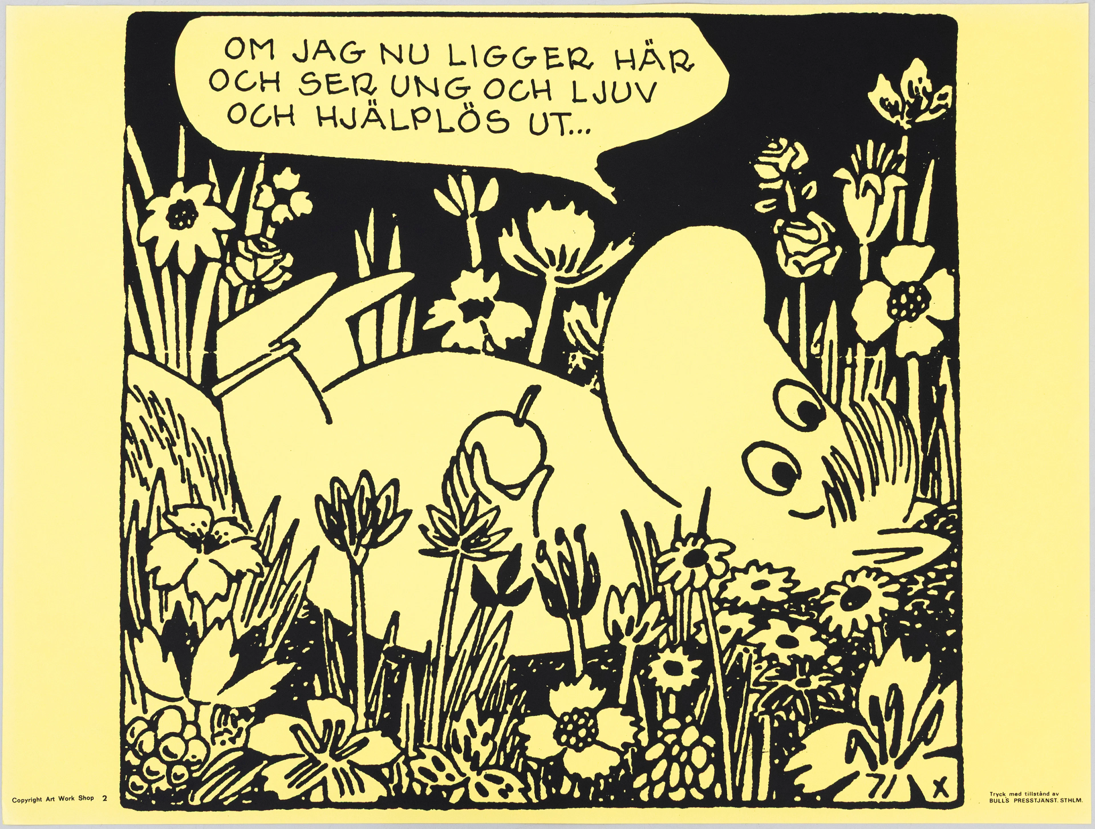 TOVE JANSSON. Efter. Mumin, "Om jag nu ligger här och ser ung och