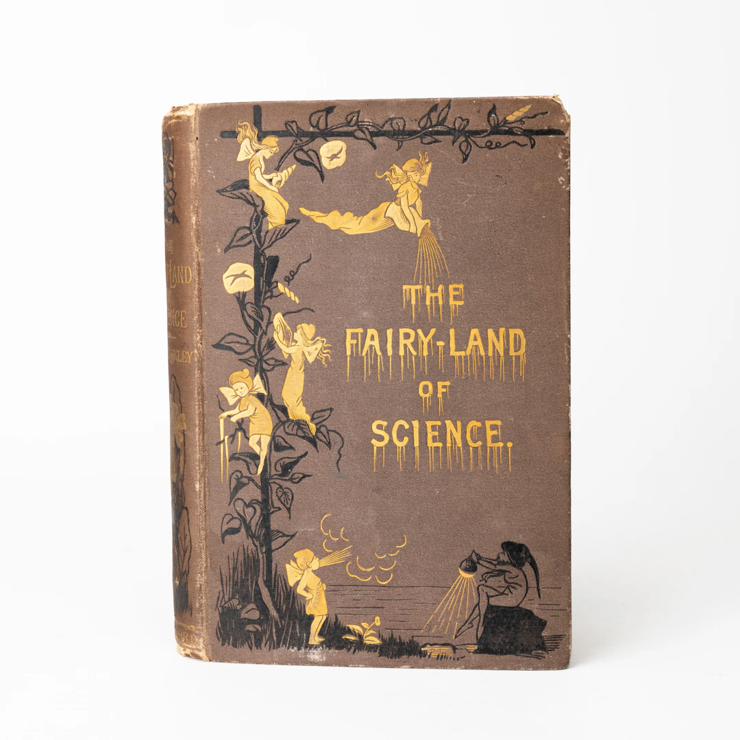 ARABELLA B. BUCKLEY (1840-1929). "The Fairy-Land of Science", bok