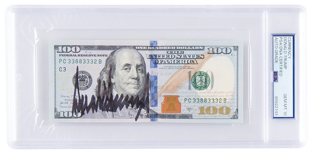 Donald Trump Signed $100 Dollar Bill - PSA GEM MINT 10