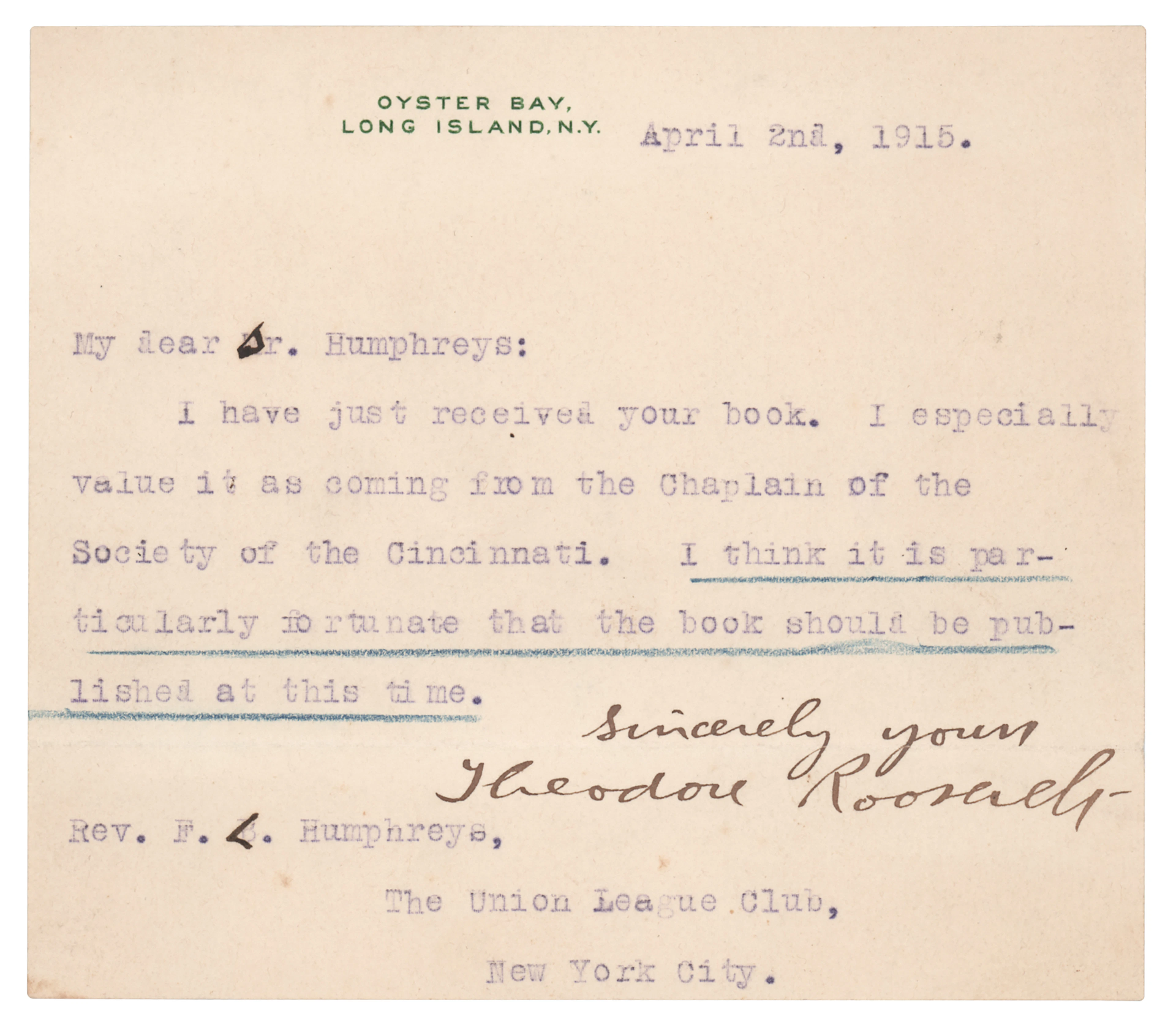 Theodore Roosevelt Typed Letter Signed to "the Chaplain of the Society
