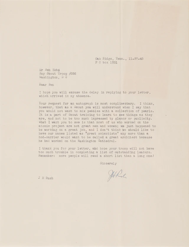 Oak Ridge: Joseph H. Rush Typed Letter Signed - "Most of us who worked