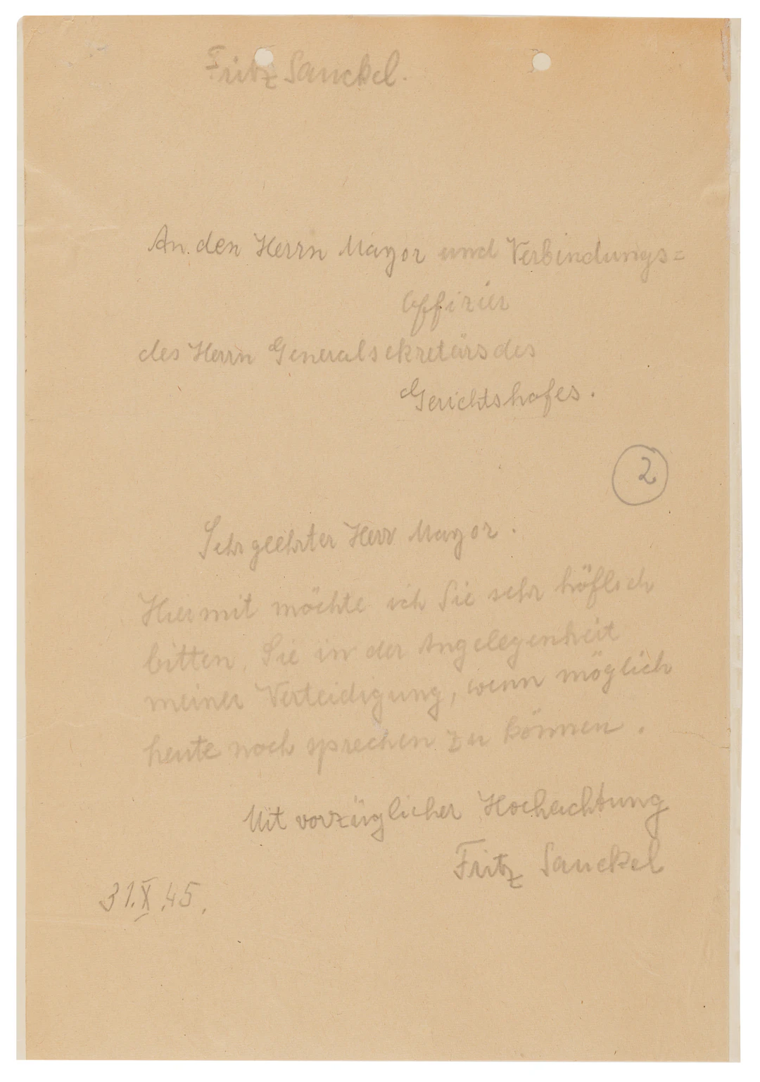 Fritz Sauckel Autograph Letter Signed at Nuremberg, Pleading for a