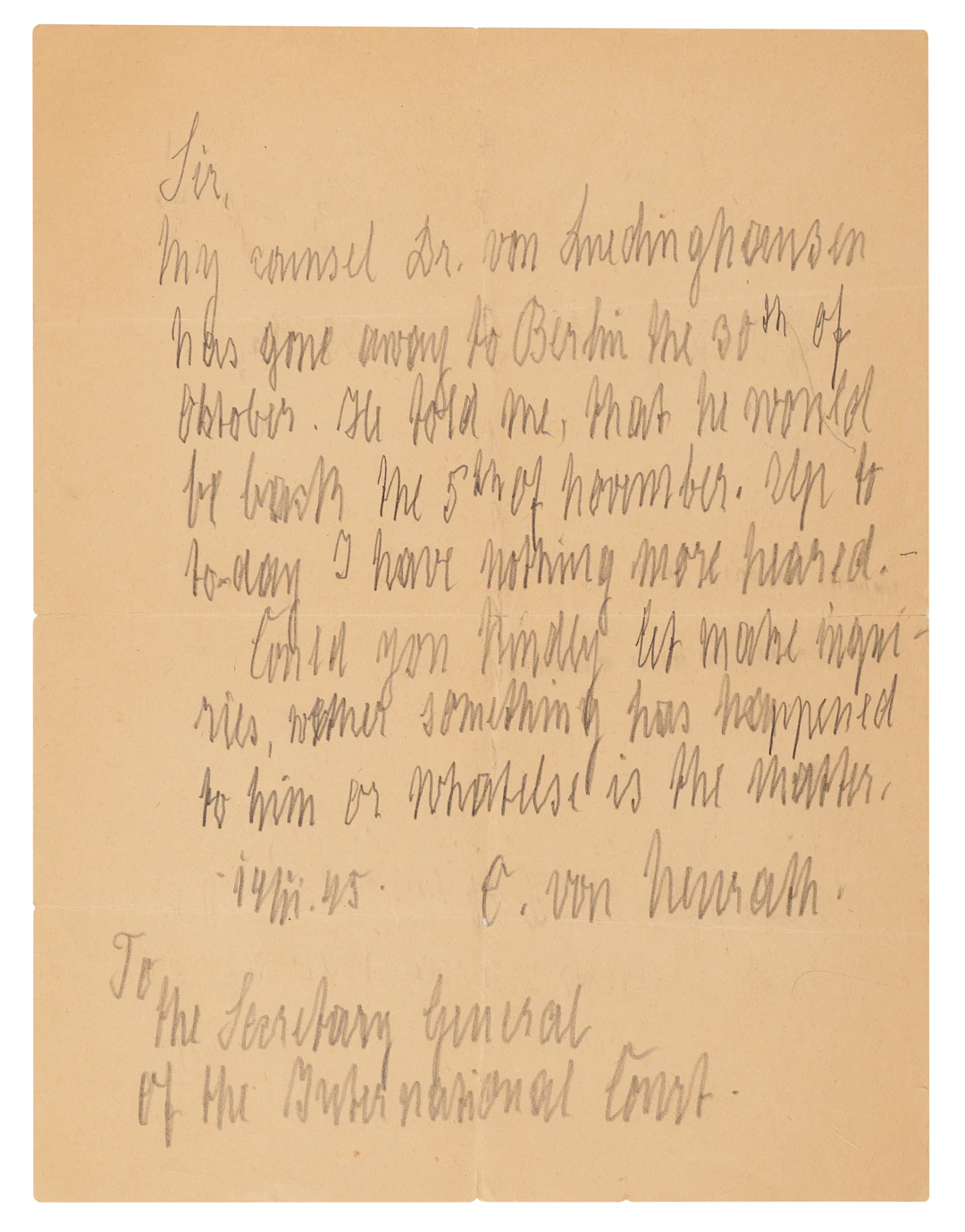 Konstantin von Neurath Autograph Letter Signed, Seeking His Absent
