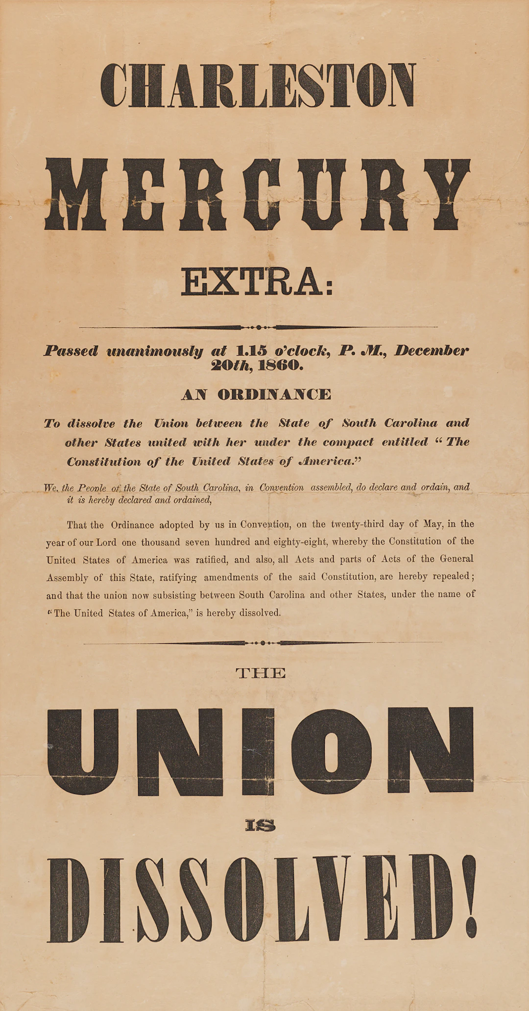 Charleston Mercury ‘Extra’ Broadside from December 20, 1860, Announcing