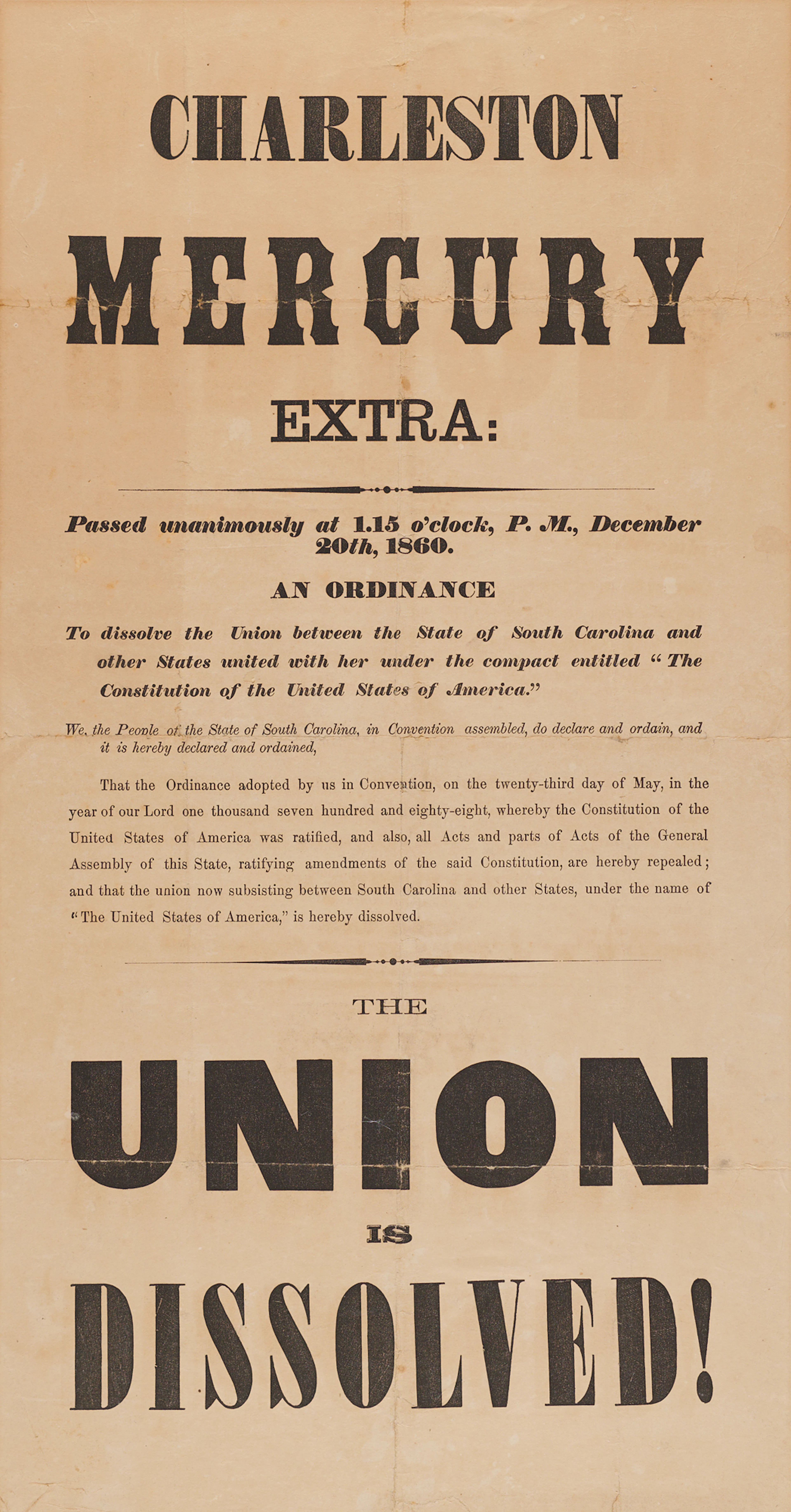 Charleston Mercury ‘Extra’ Broadside from December 20, 1860, Announcing
