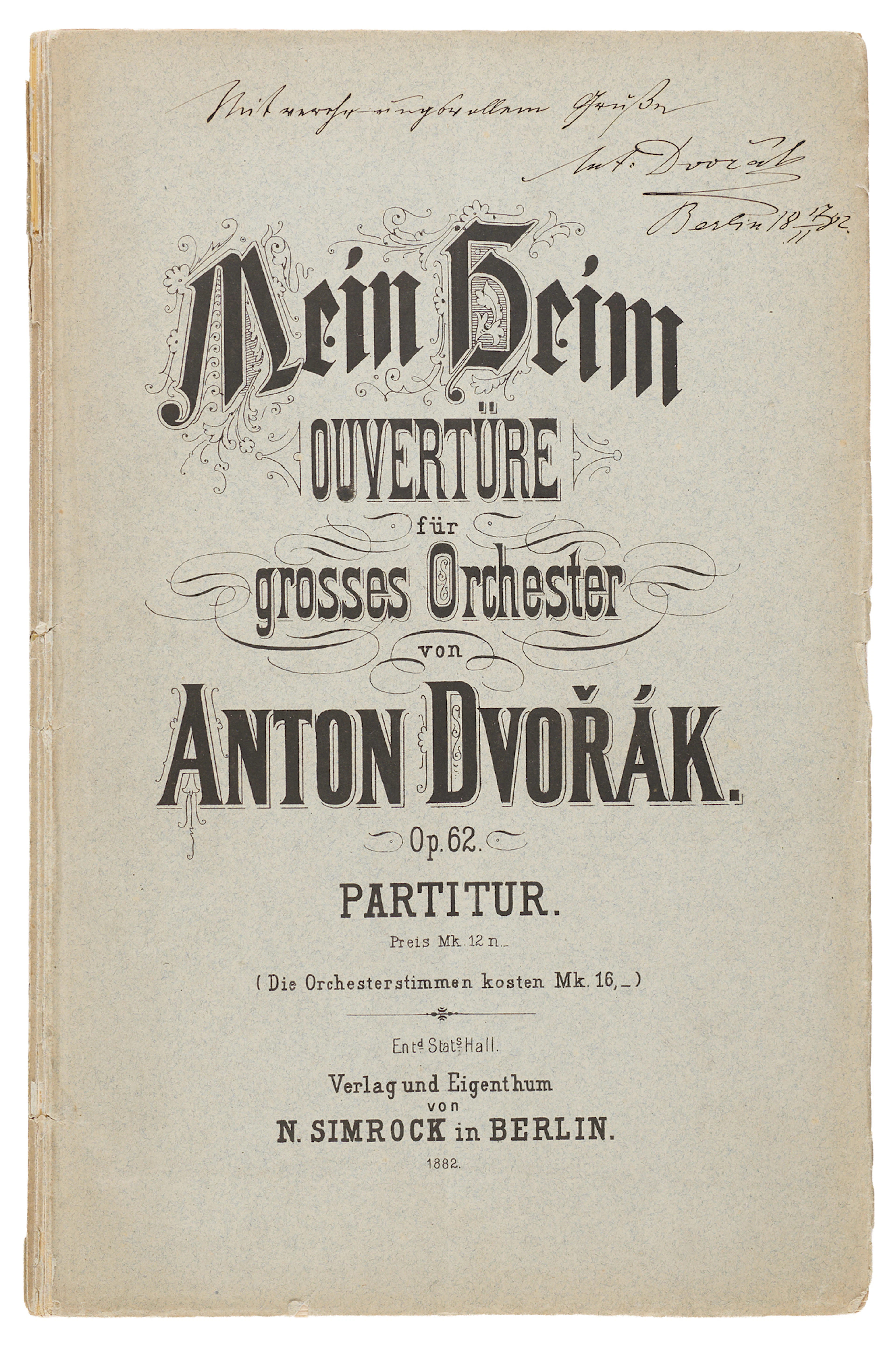 Antonín Dvořák Signed 1882 ‘My Home’ Overture Music Booklet (First Edition)