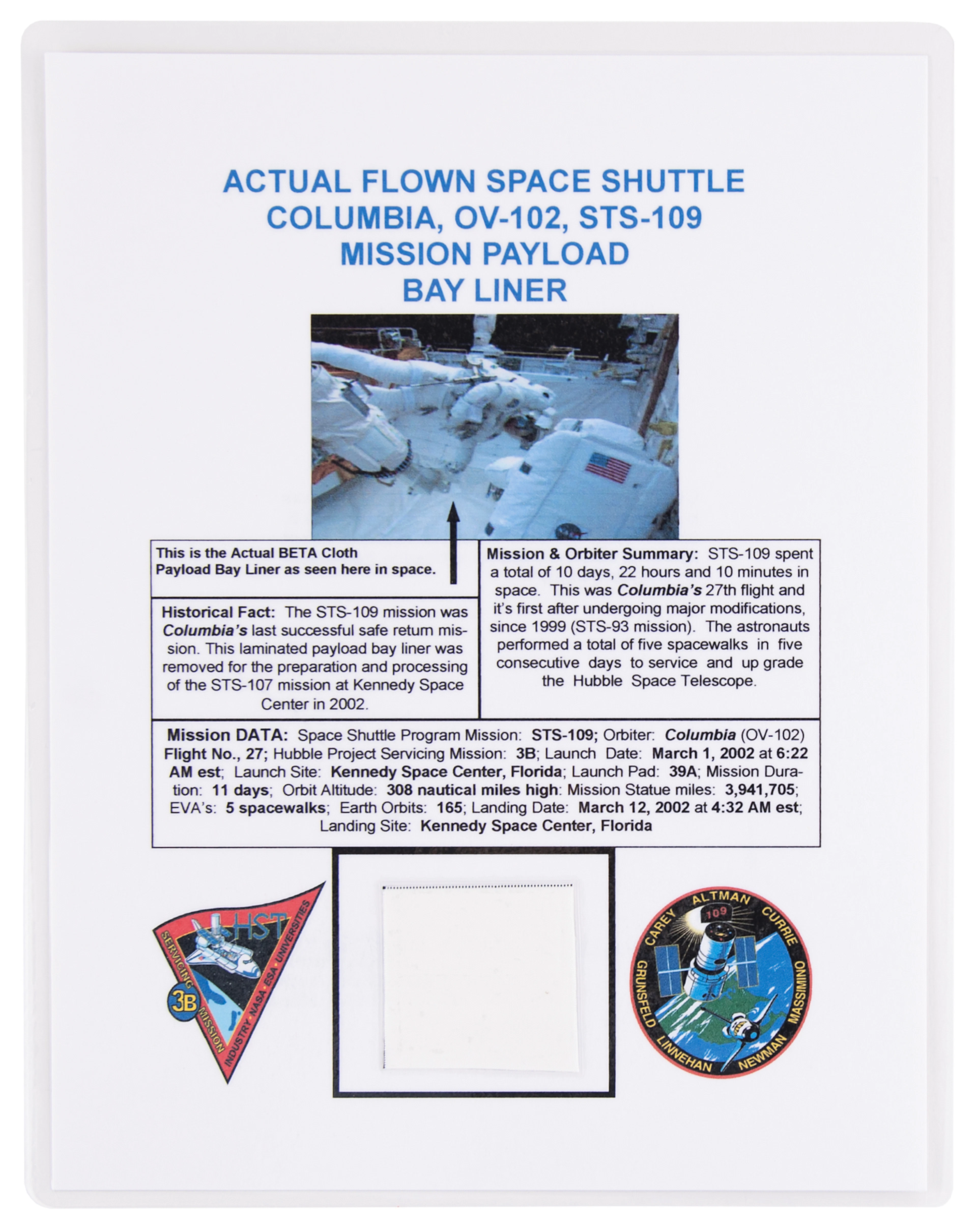STS-109 Flown Beta Cloth Payload Bay Liner with (3) Signed Space Shuttle