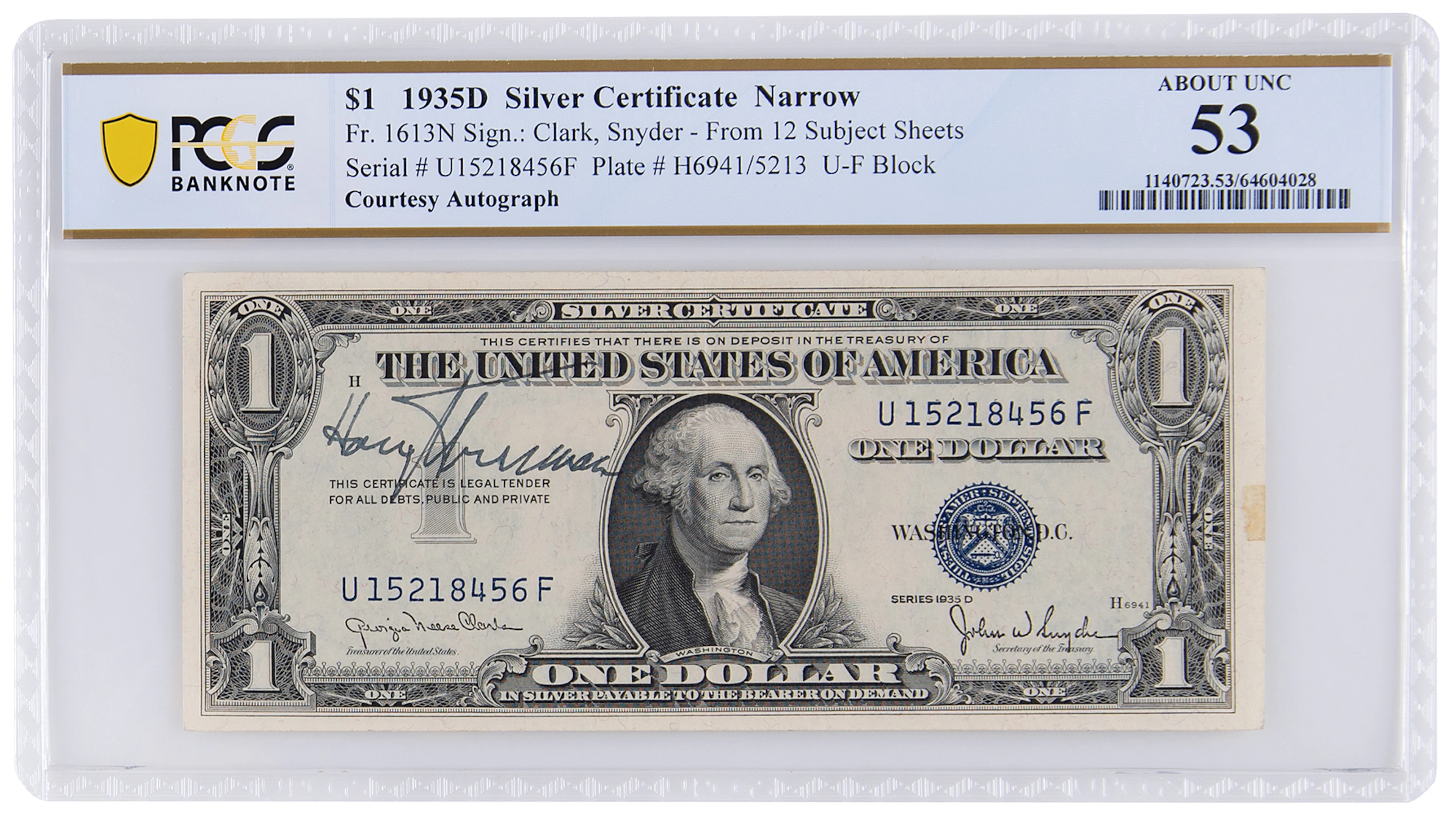 Harry S. Truman Signed $1 Dollar Bill - PCGS AU-53