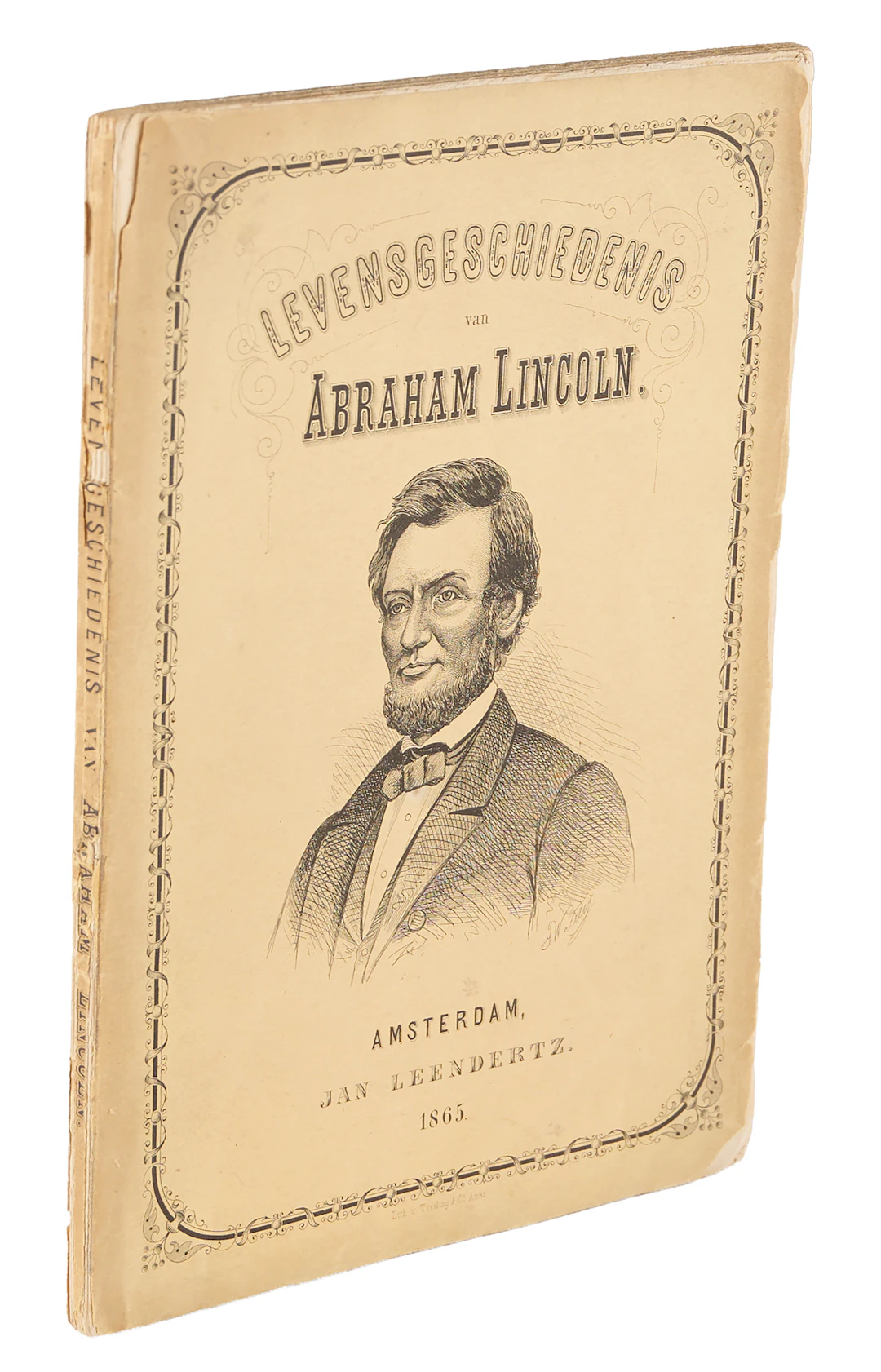 Abraham Lincoln: 1865 Dutch Biography Published by Jan Leendertz