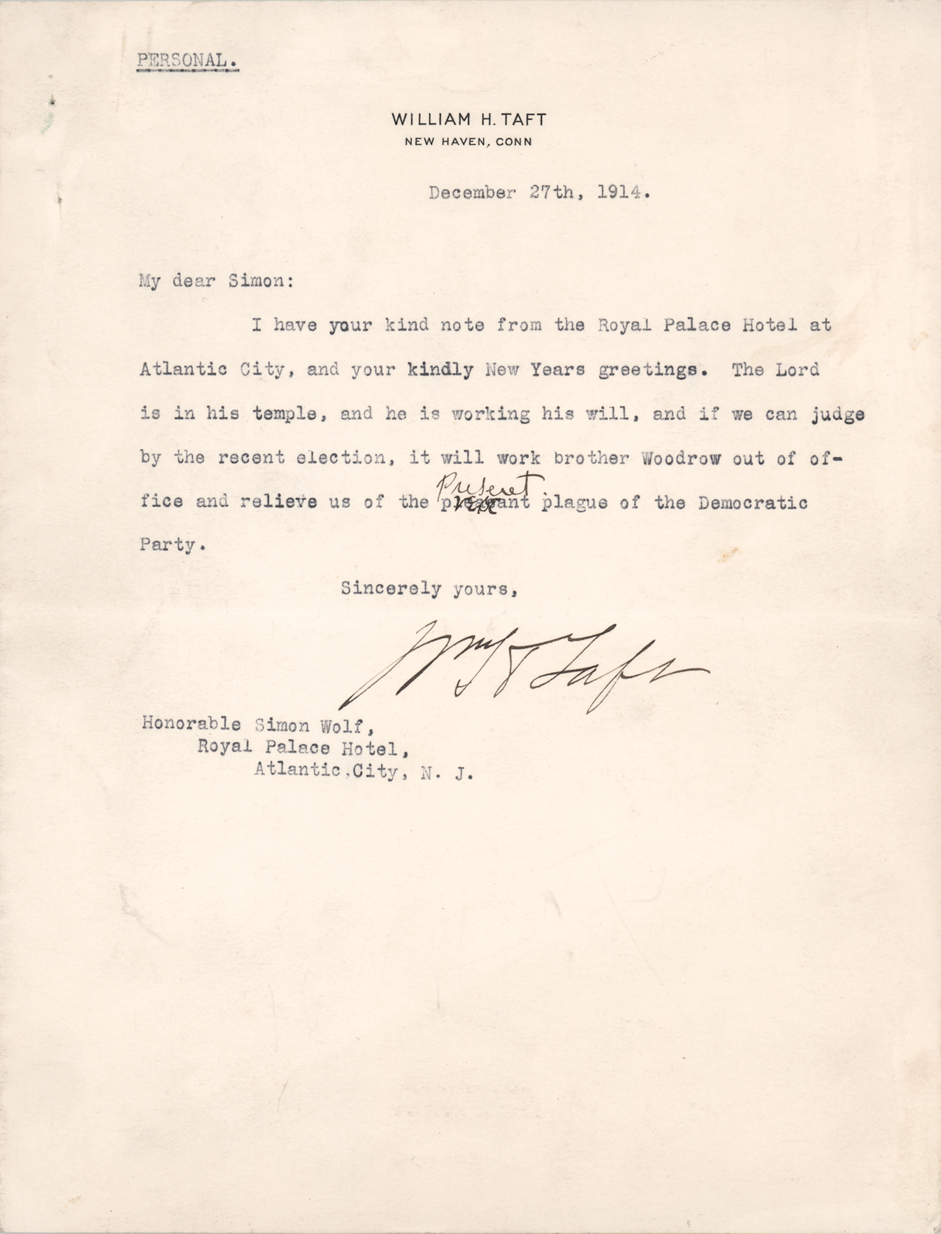 William H. Taft Typed Letter Signed on Woodrow Wilson - “Relieve us