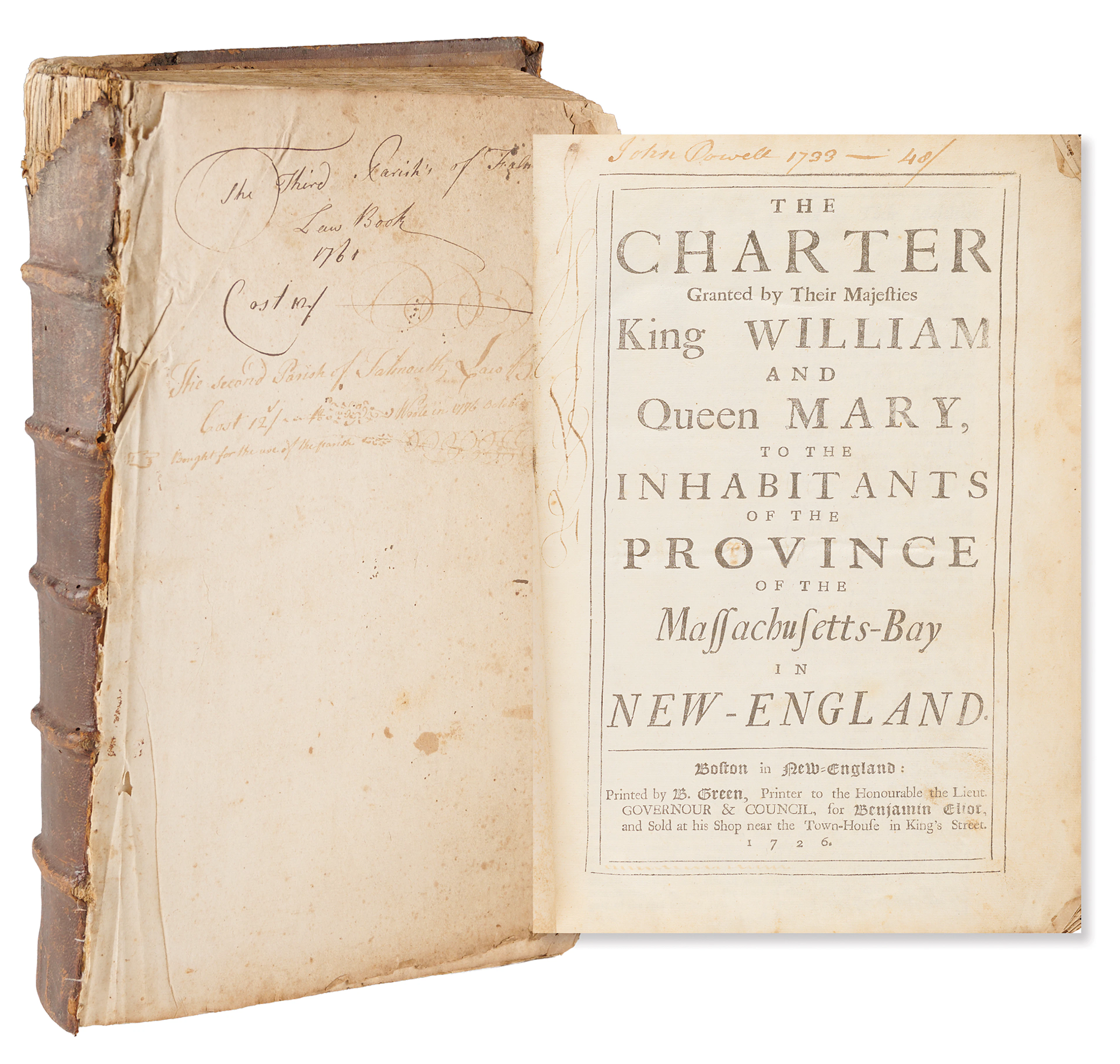 King William and Queen Mary: The Charter Granted by Their Majesties