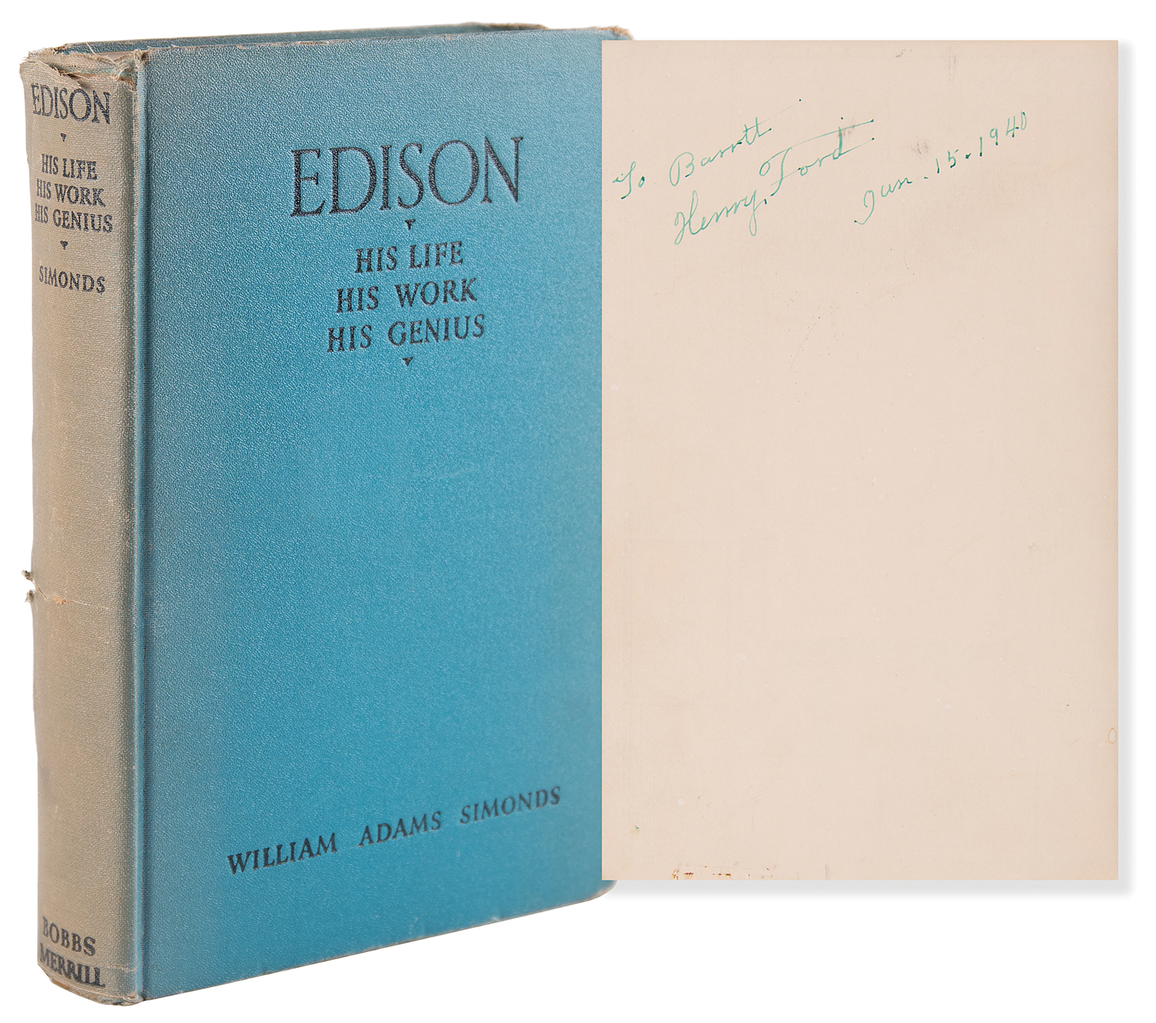 Henry Ford Signed Book - Edison: His Life, His Work, His Genius