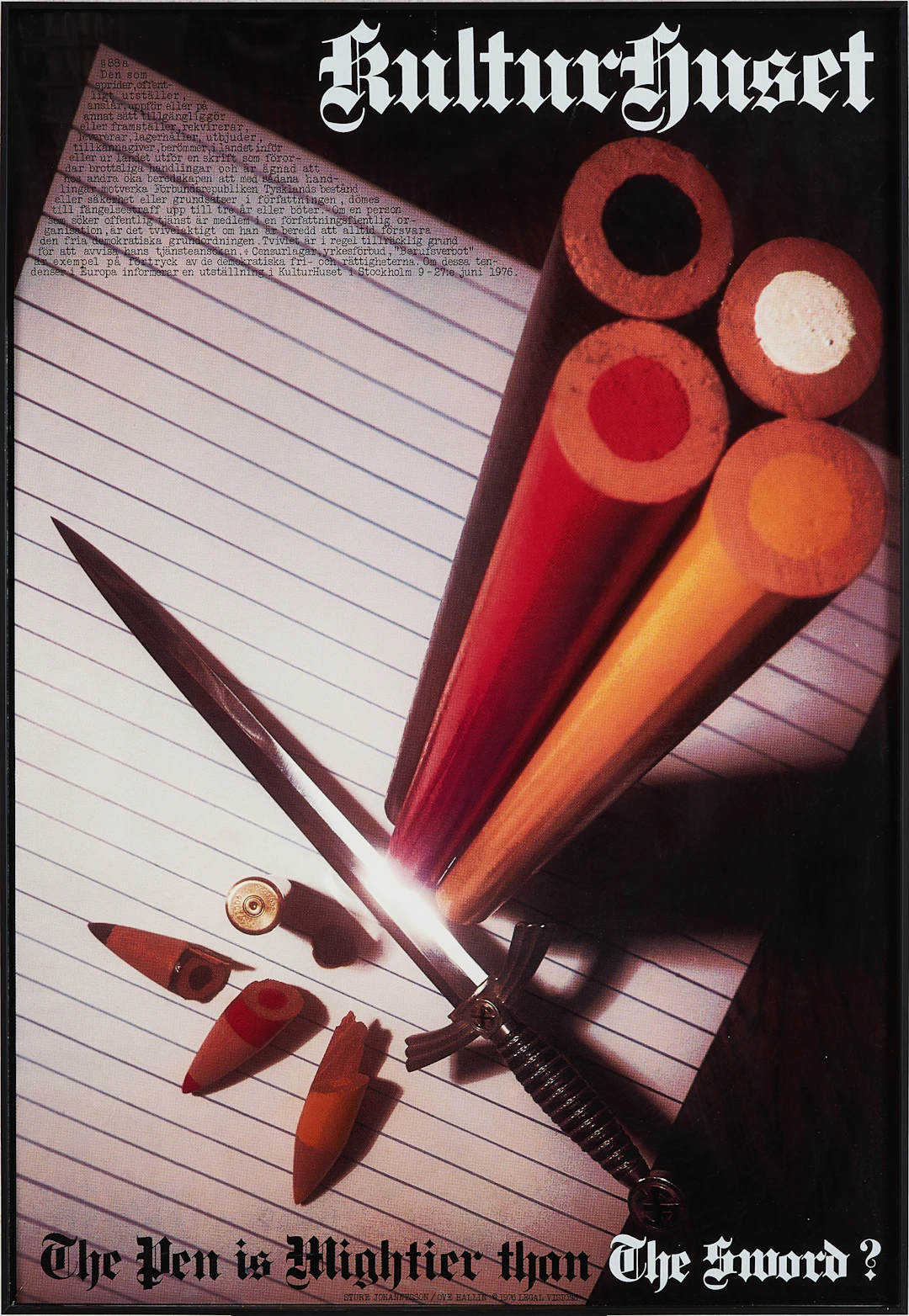 STURE JOHANNESSON. "The pen is mightier than the sword? " Affisch