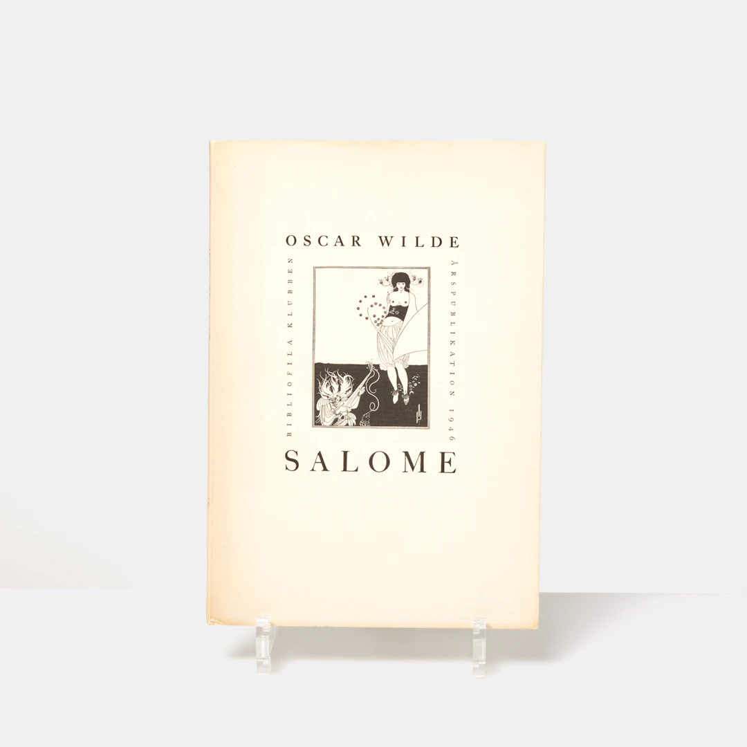 OSCAR WILDE, "Salome", tragedi i akt med 16 teckningar av Aubrey Beardsley