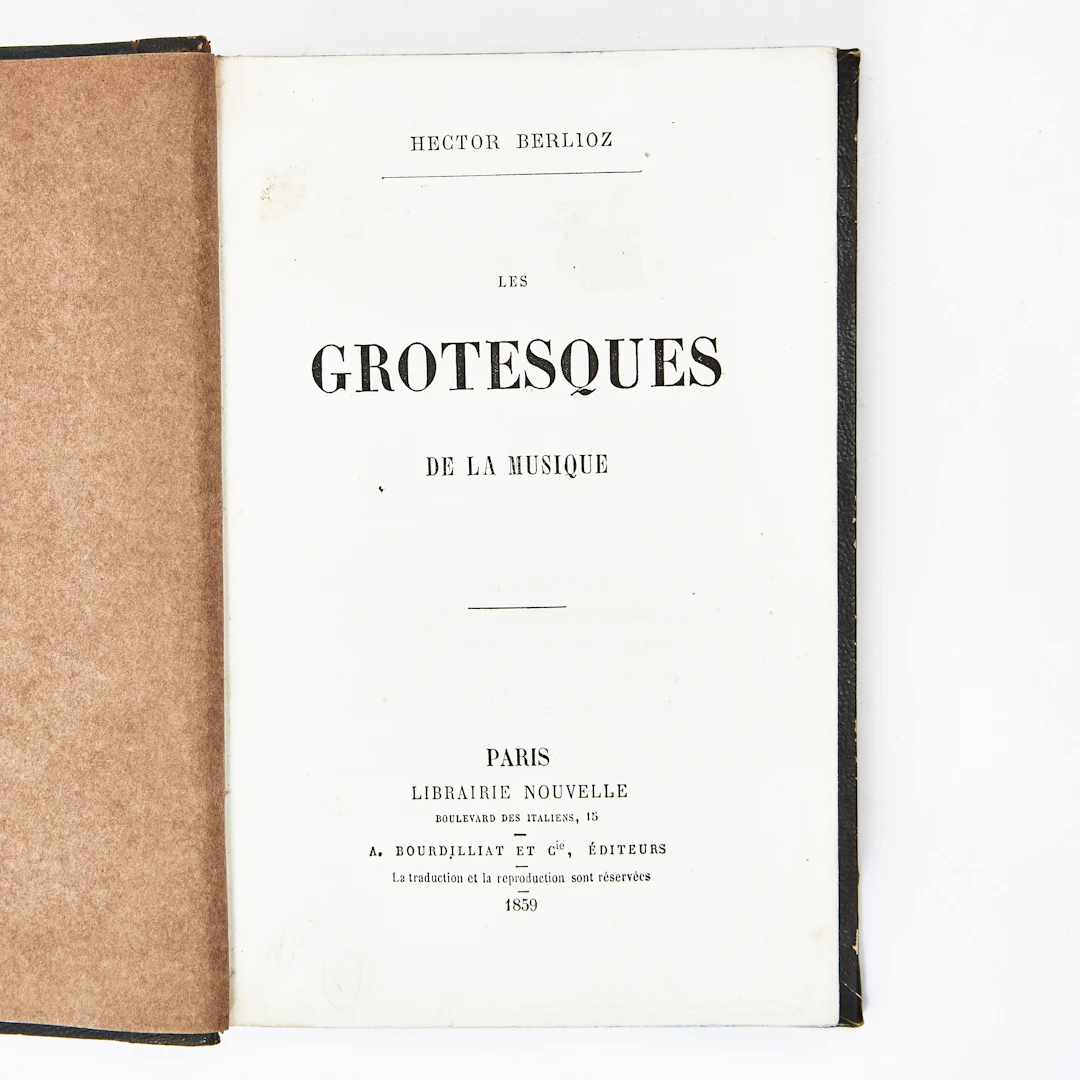 BERLIOZ: LES GROTESQUES DE LA MUSIQUE, 1859.