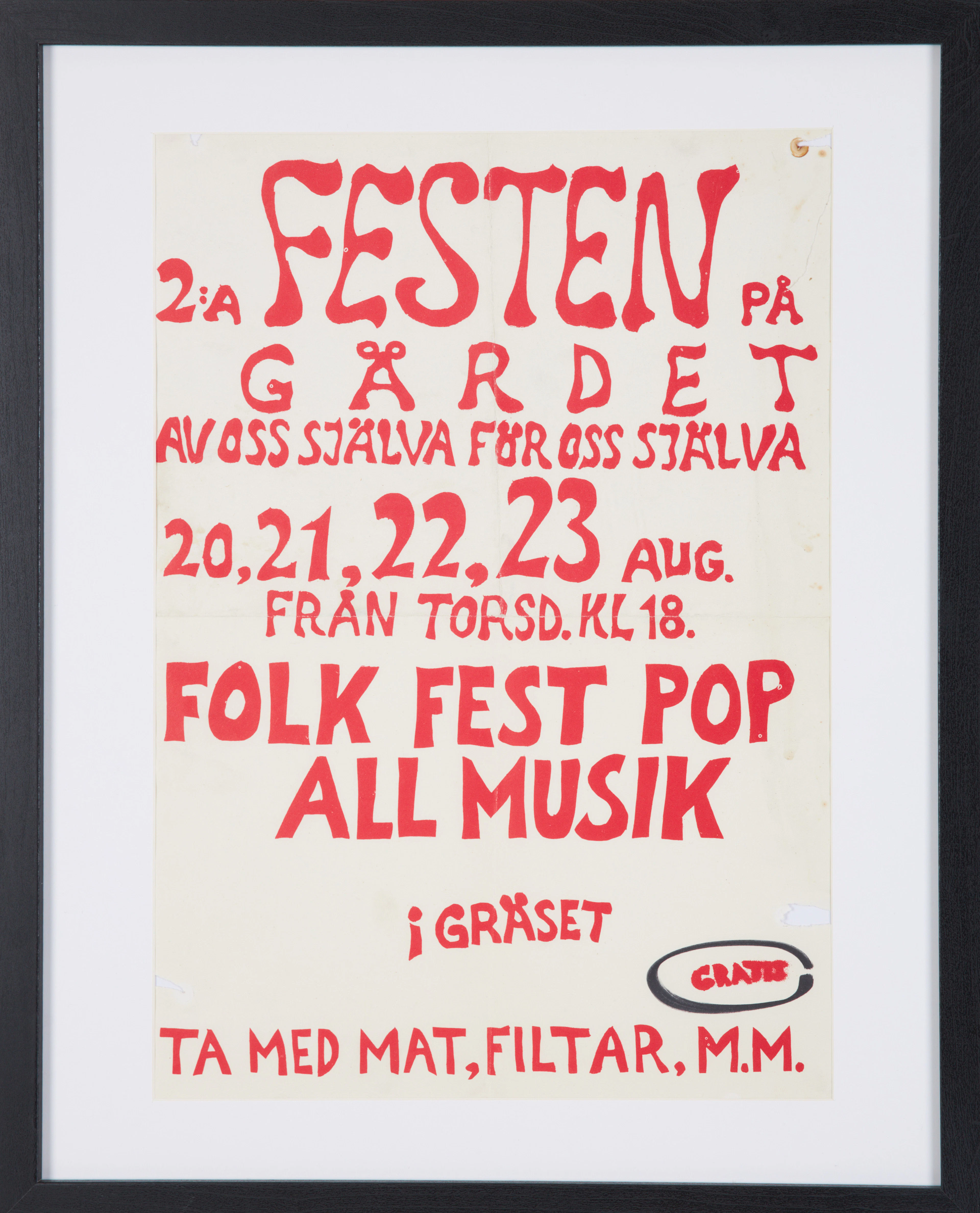 2:A FESTEN PÅ GÄRDET 1970. Affisch, offsettryck, originalaffisch från 1970.