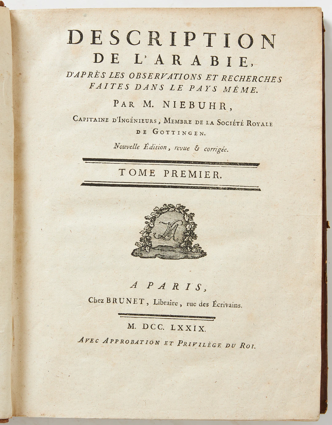 IEBUHRS CLASSICAL DESCRIPTION DE L'ARABIE 1779.