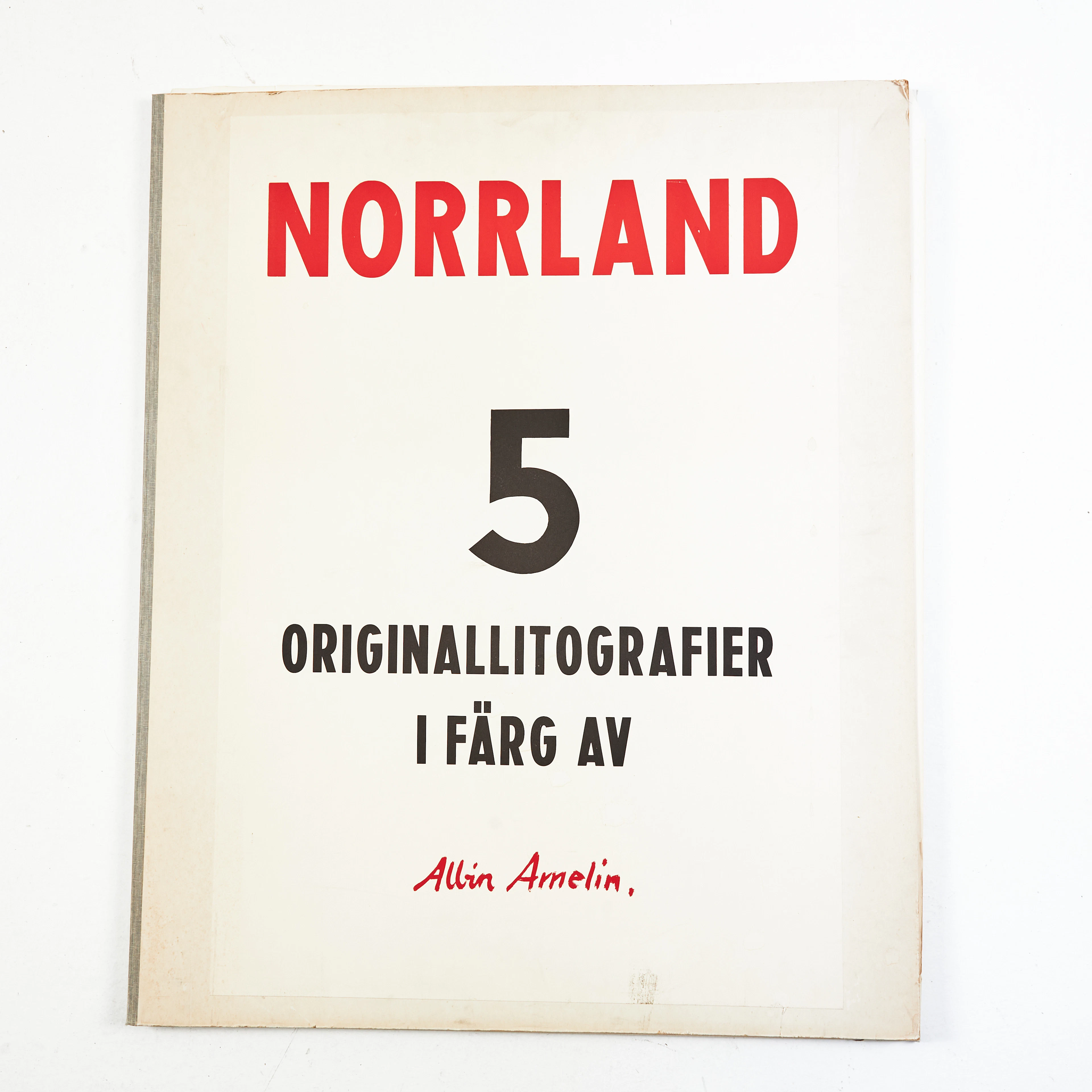 ALBIN AMELIN. Kompositioner, i huvudsak ur mappen "Norrland", 4 +