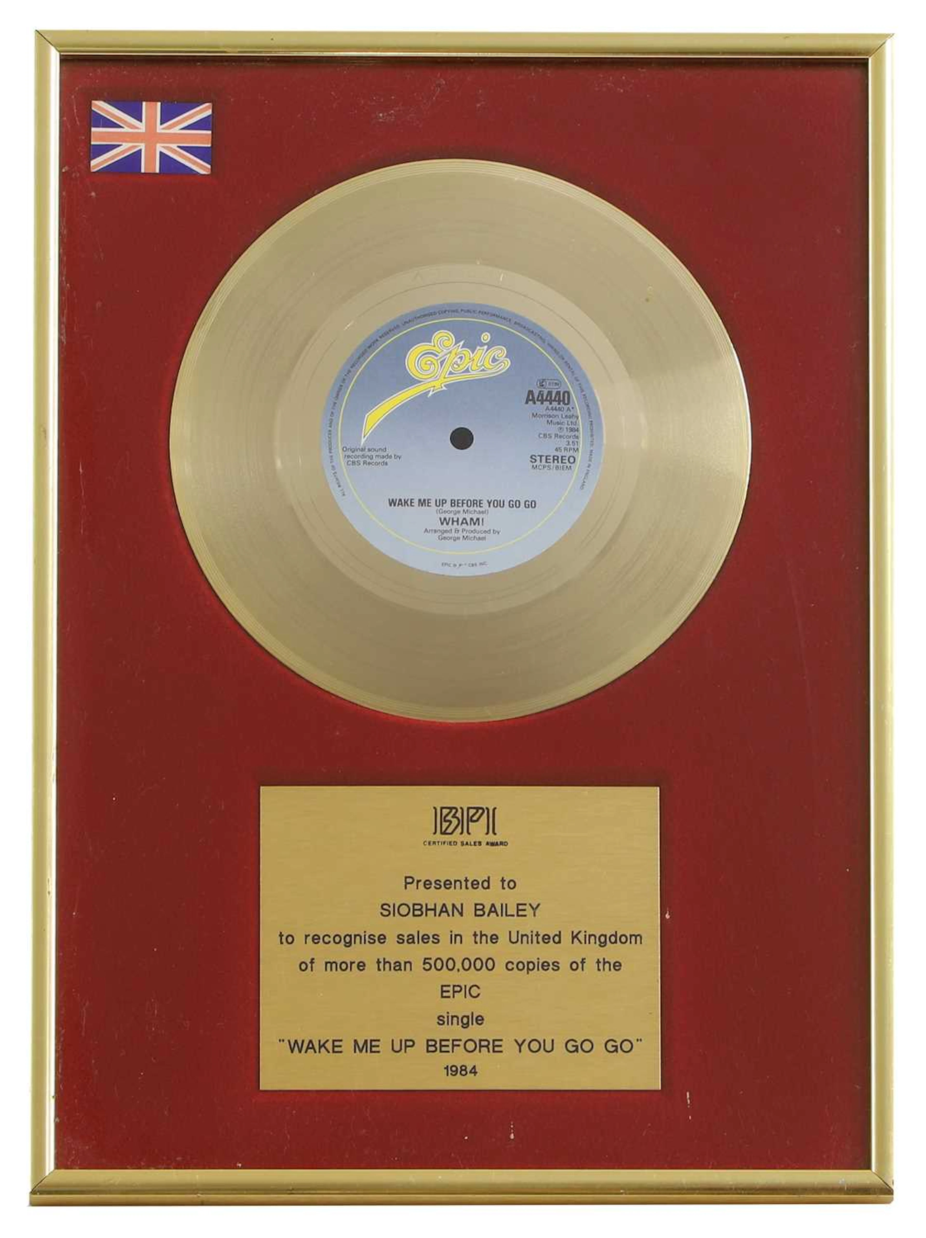 A gold disc Wham!, 'Wake Me Up Before You Go-Go'