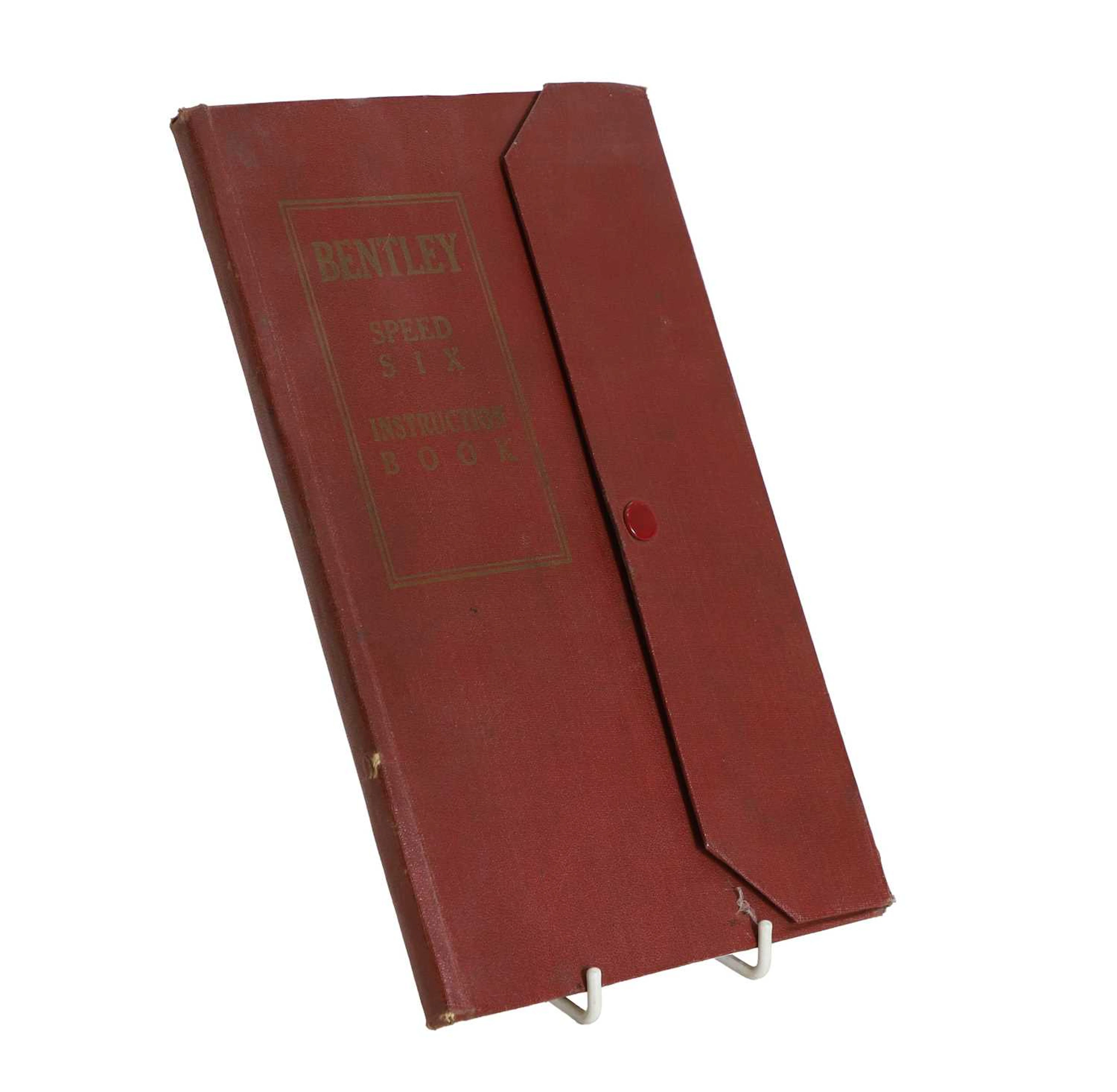 A Bentley Speed Six instruction book Circa 1930s
