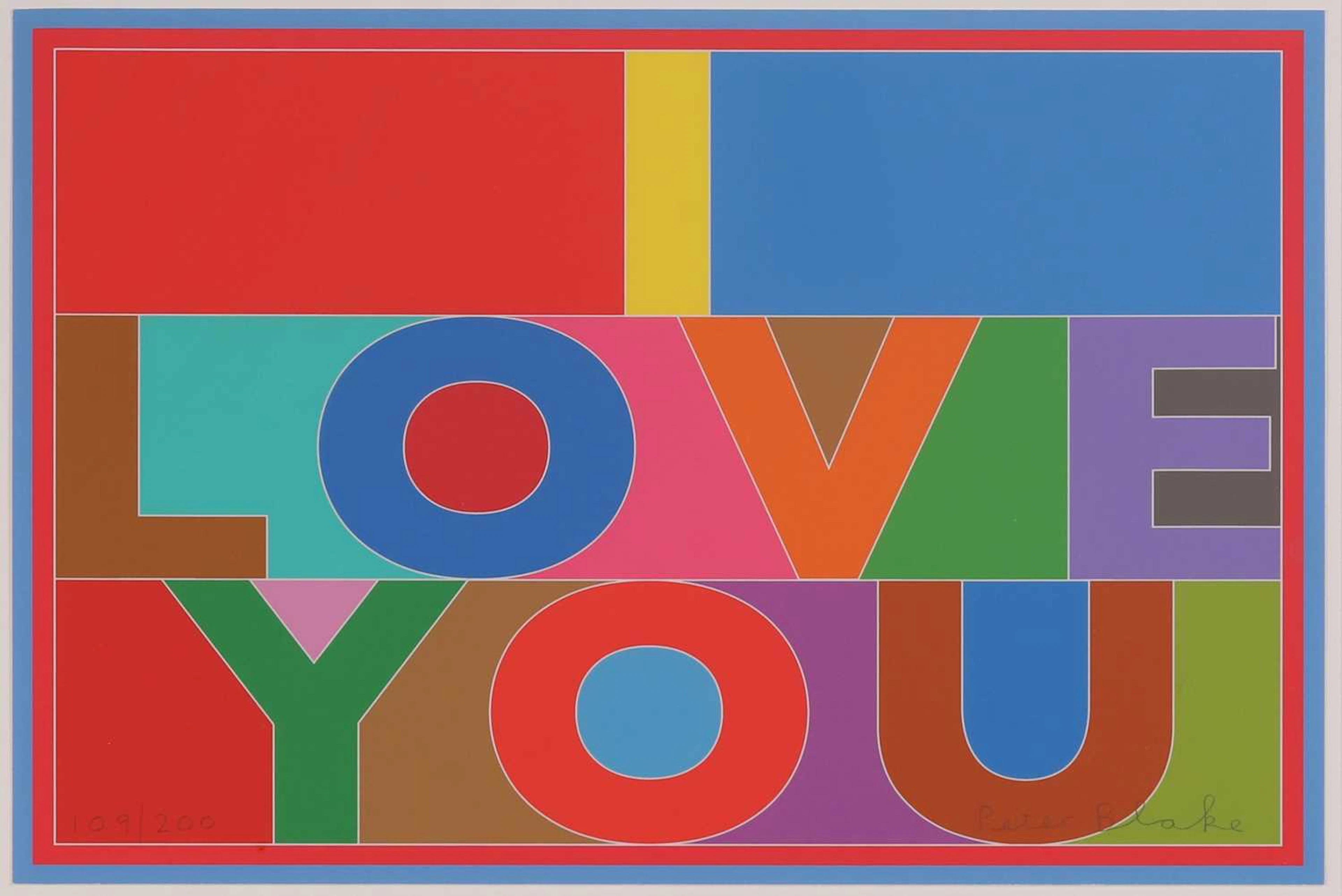▲ Sir Peter Blake RA (British, b.1932) 'I Love You', 2013