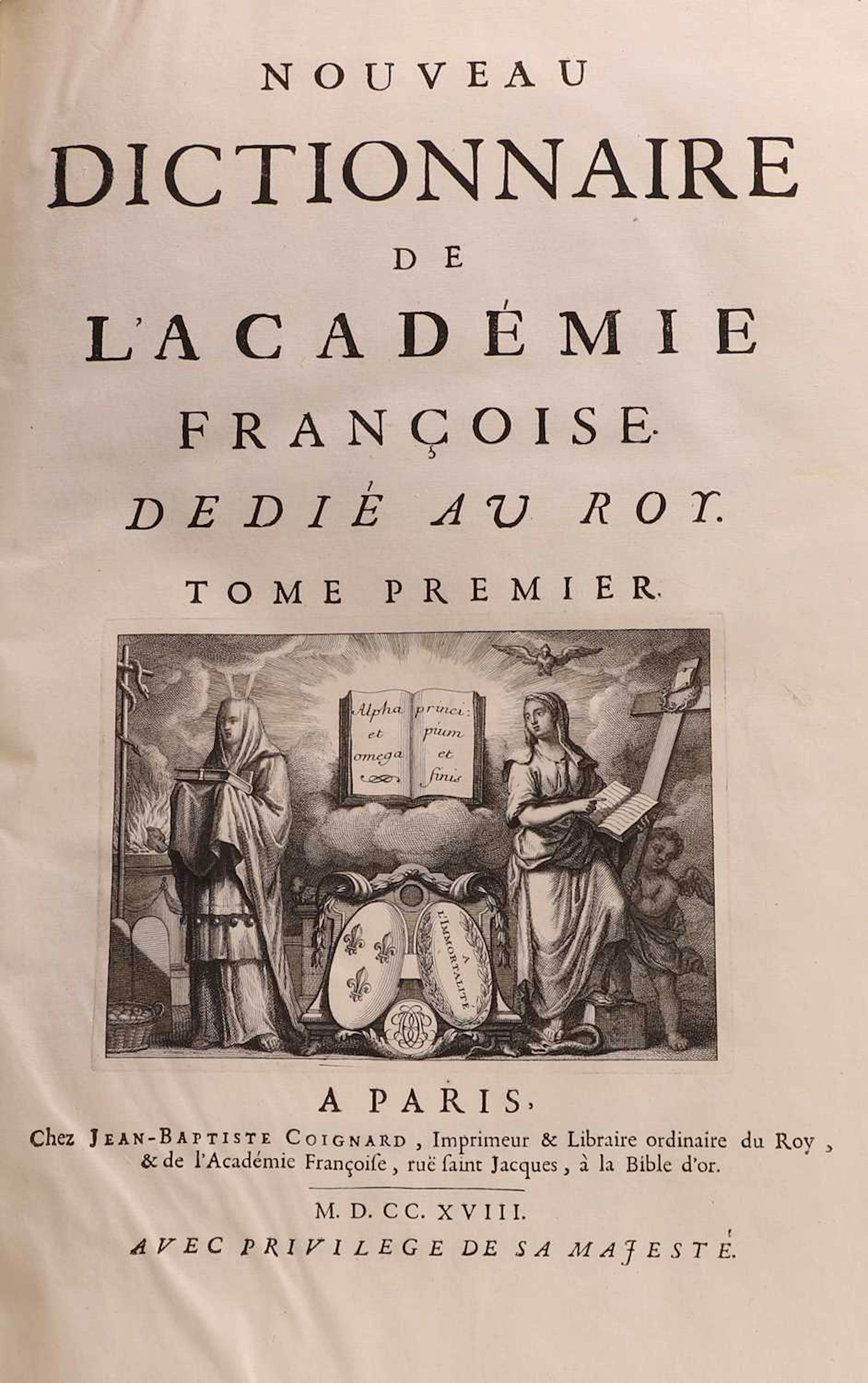 Nouveau Dictionnaire de L'Académie Françoise Dedié av roy, in 2 Vols.