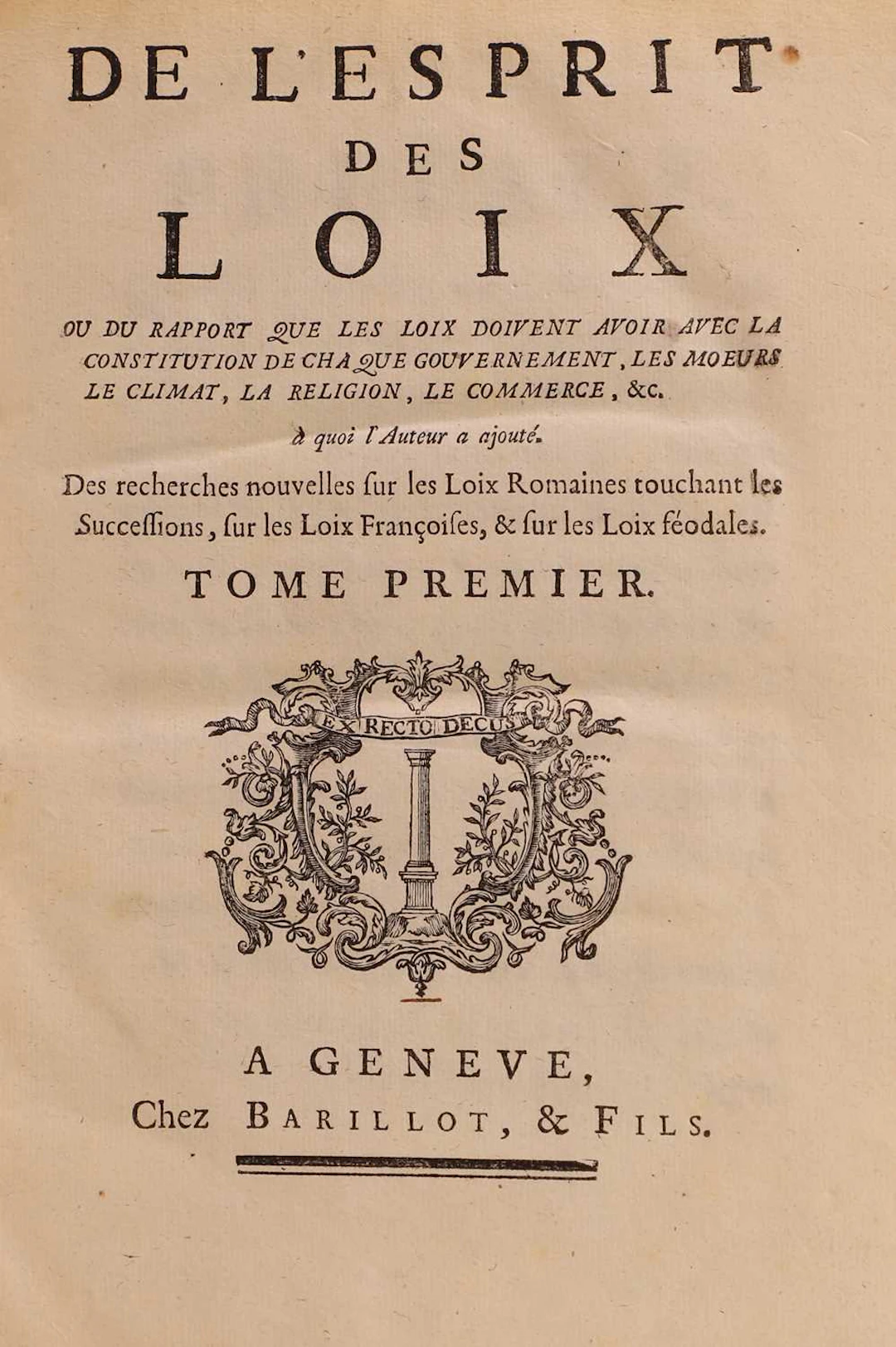 [MONTESQUIEU, Charles de Secondat de]: De L'Esprit des loix.