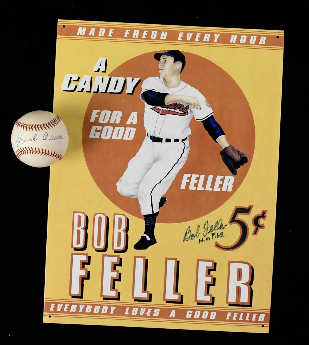 "Bob Feller signed & inscribed novelty sign and Hank...