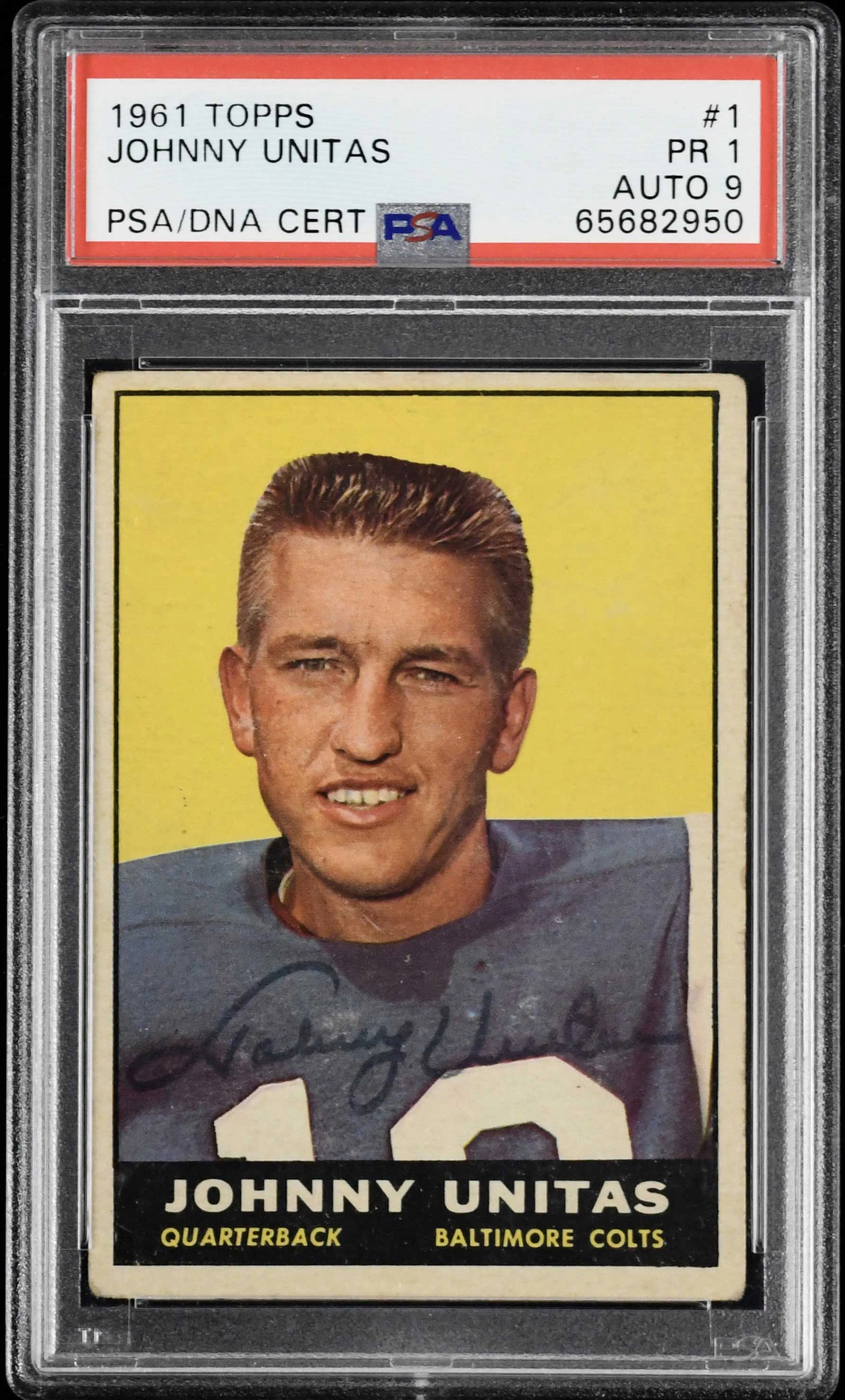 1961 Topps #1 Johnny Unitas autographed cards (PSA PR 1 with 9 auto)