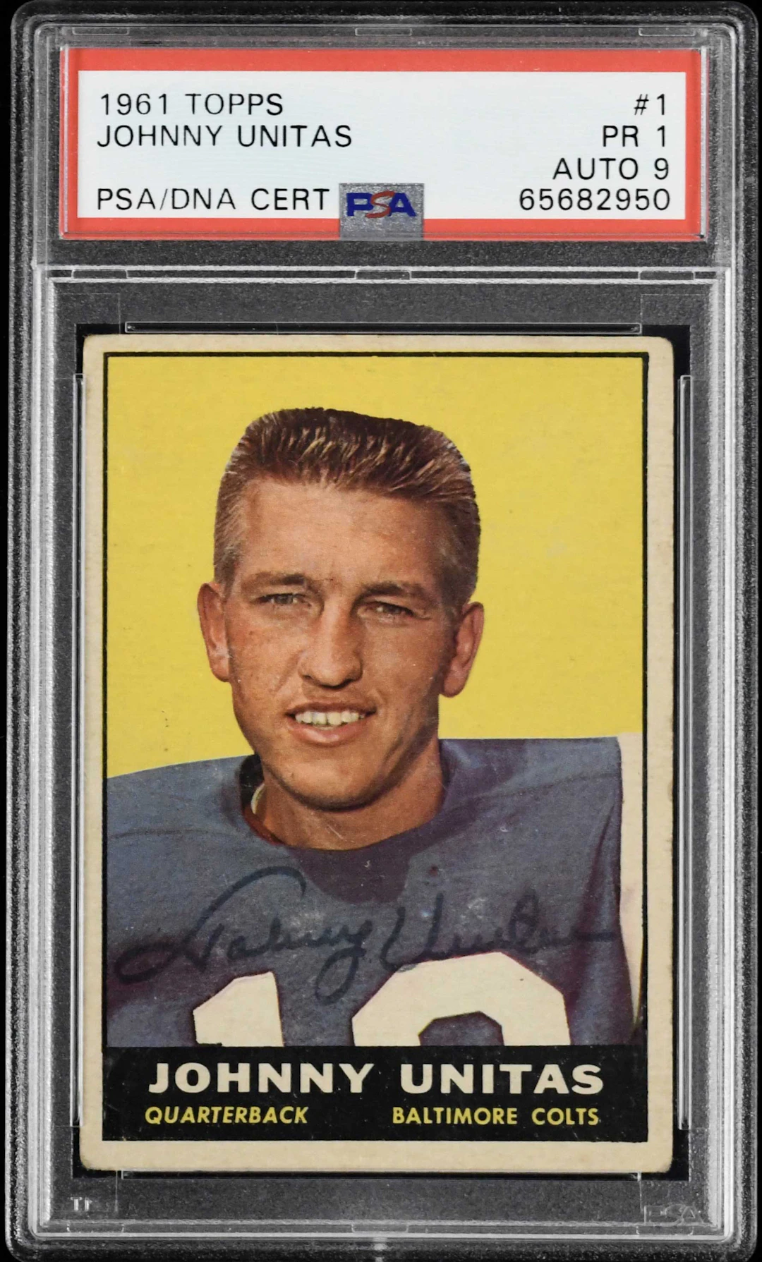 1961 Topps #1 Johnny Unitas autographed cards (PSA PR 1 with 9 auto)