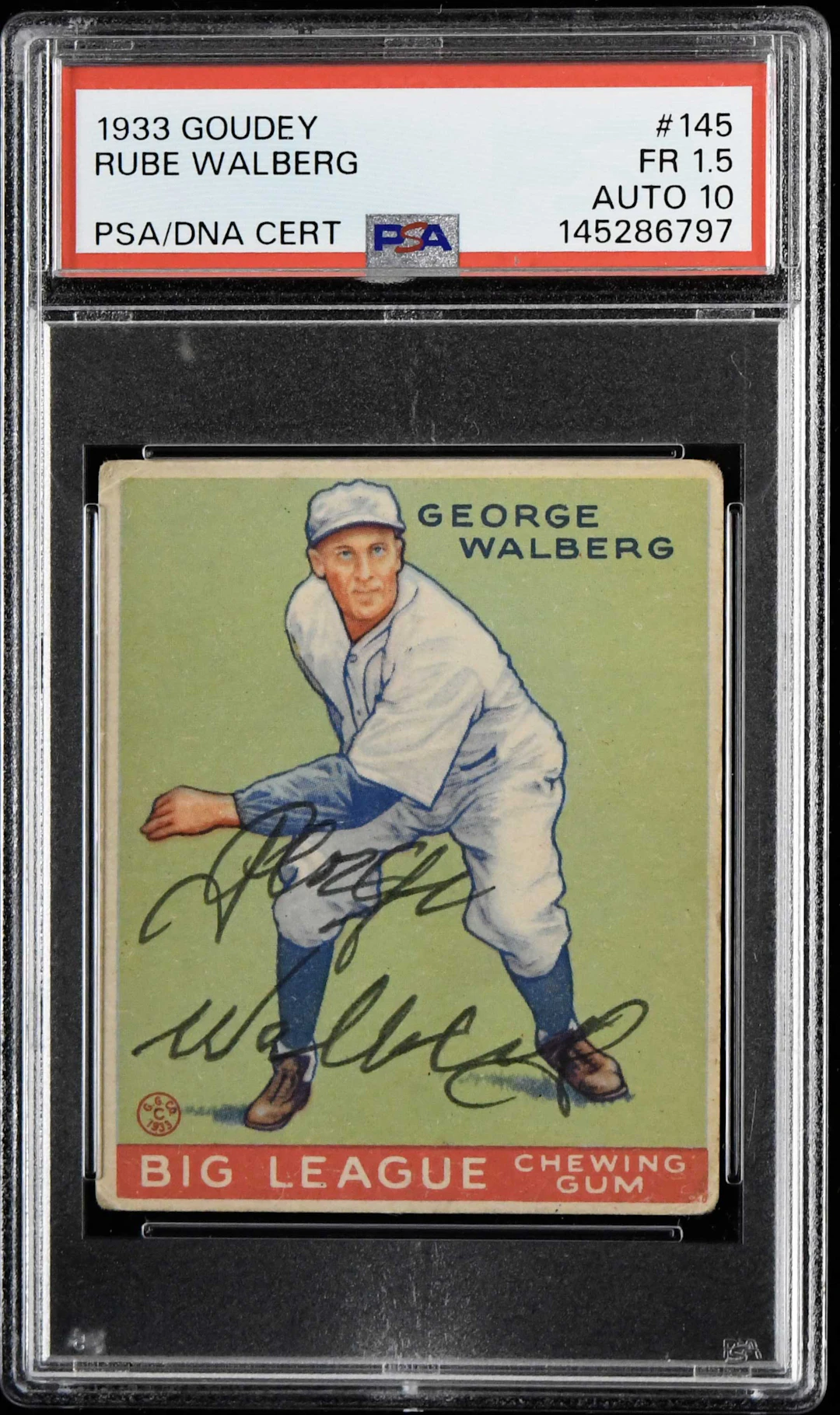 1933 Goudey #145 Rube Walberg autographed card (PSA FR...
