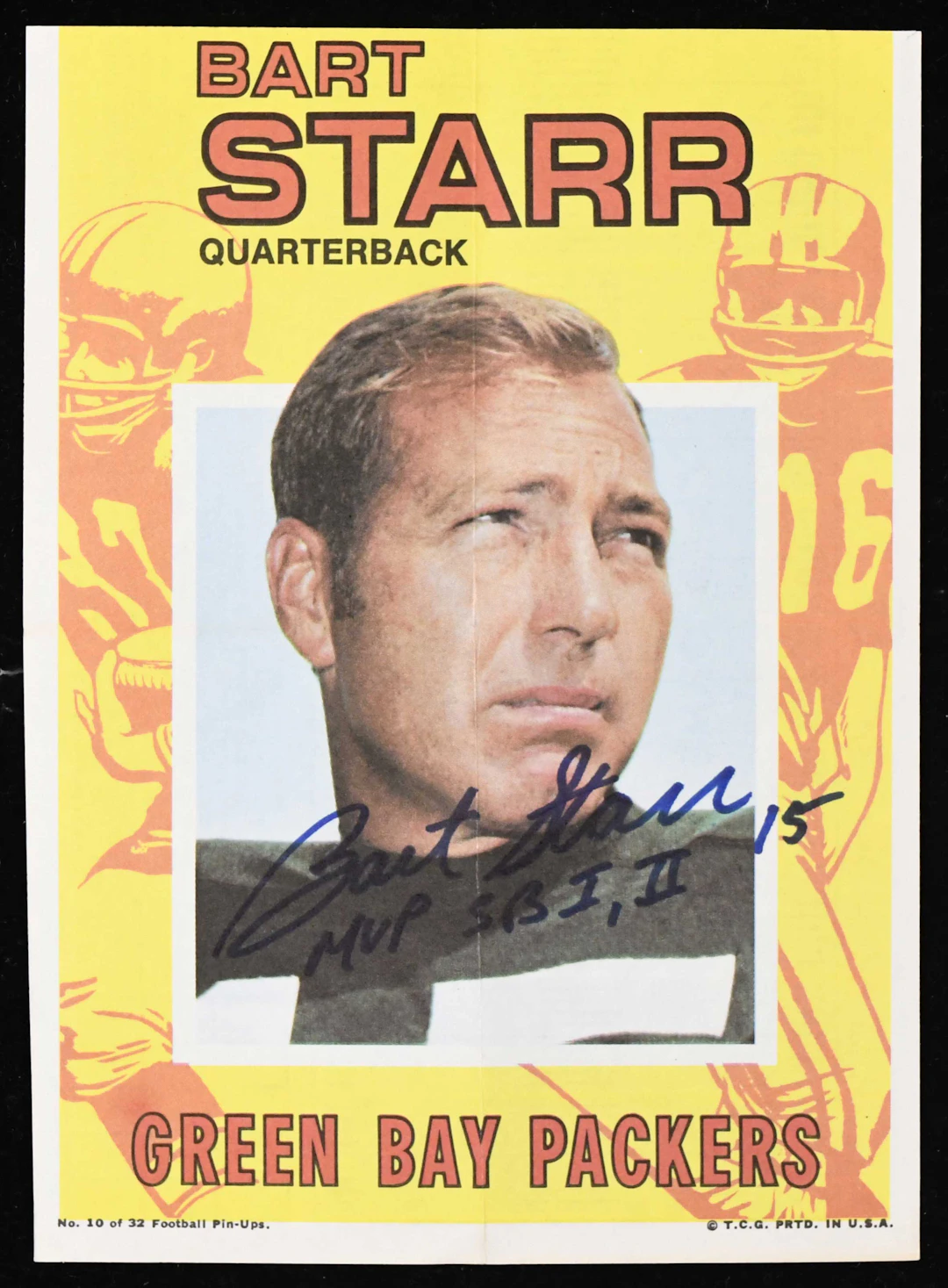 "Bart Starr signed and inscribed 1971 Topps ""Pin-Ups""...