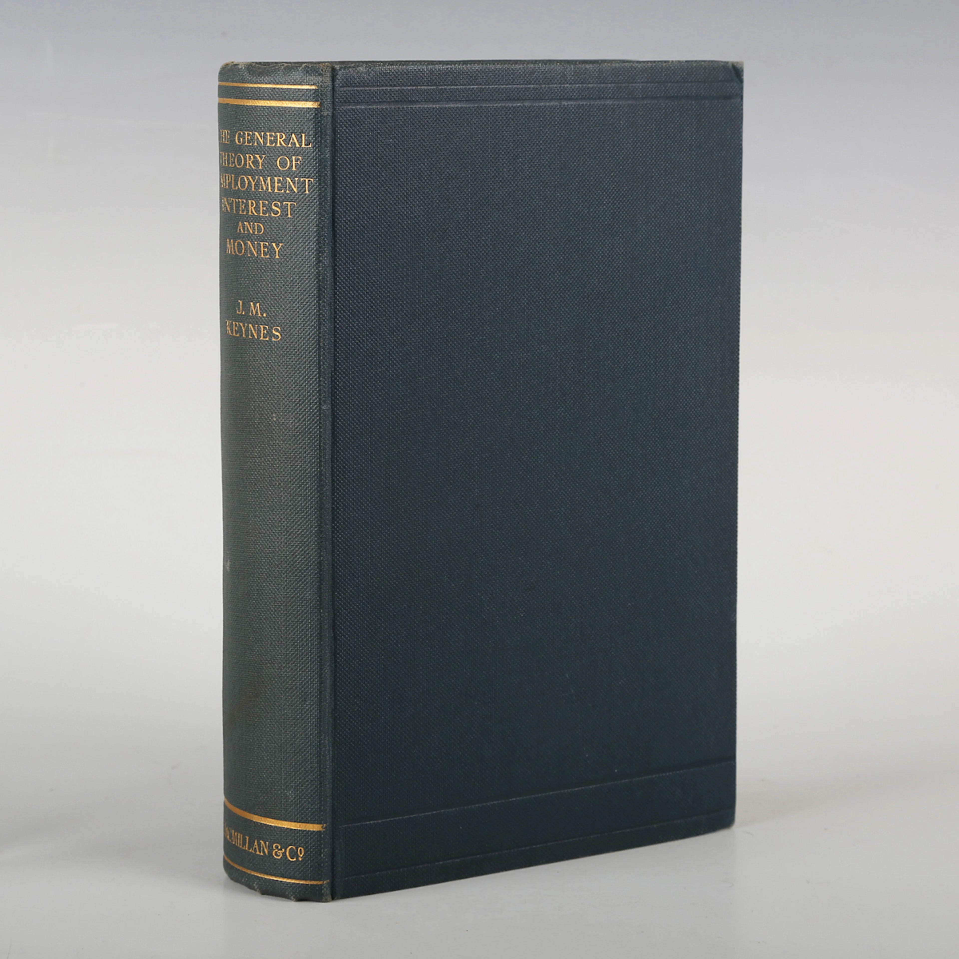 ECONOMICS. – John Maynard KEYNES. The General Theory of Employment