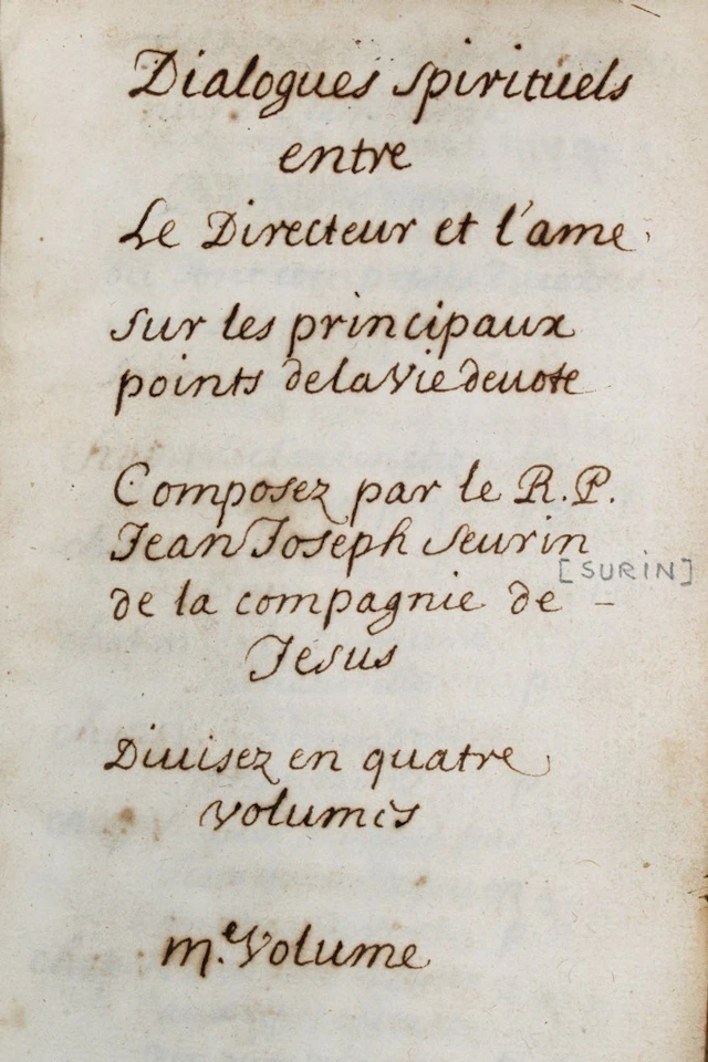 [MANUSCRIT] [RELIGIOSA] [DEMONOLOGIE] Jean-Joseph SURIN - Dialogues