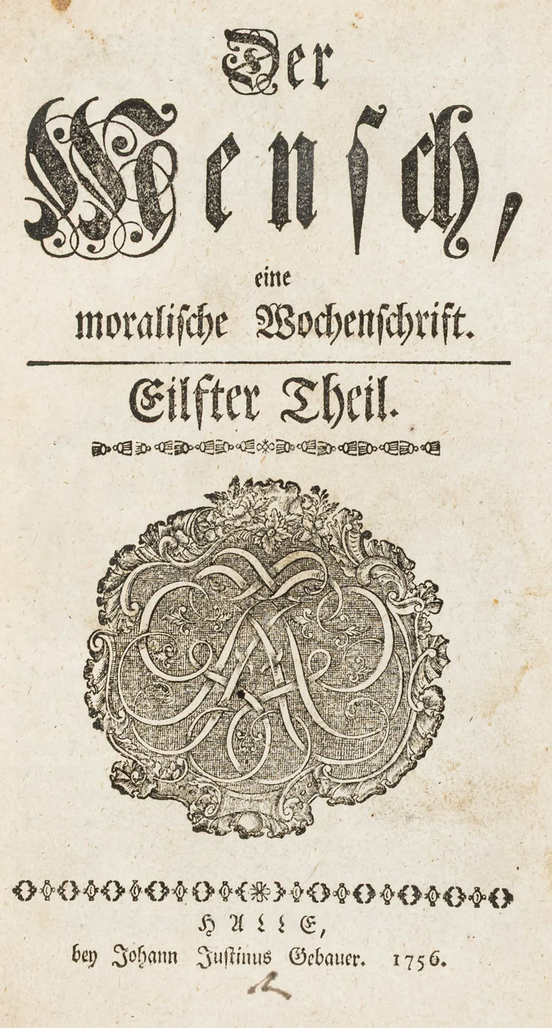 Der Mensch, eine moralische Wochenschrift